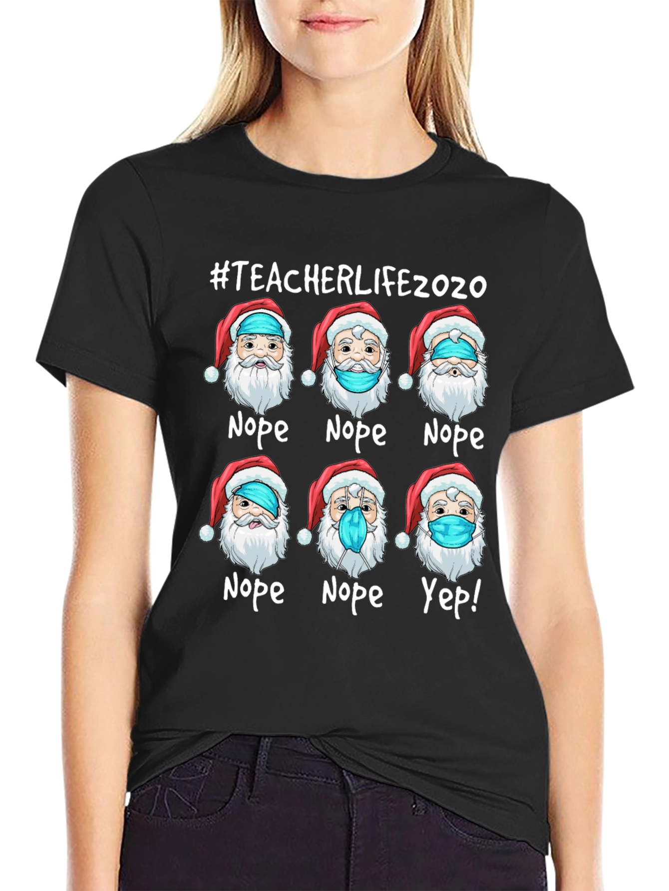 #TeacherLife2020 Santa Nope Yep T-Shirt