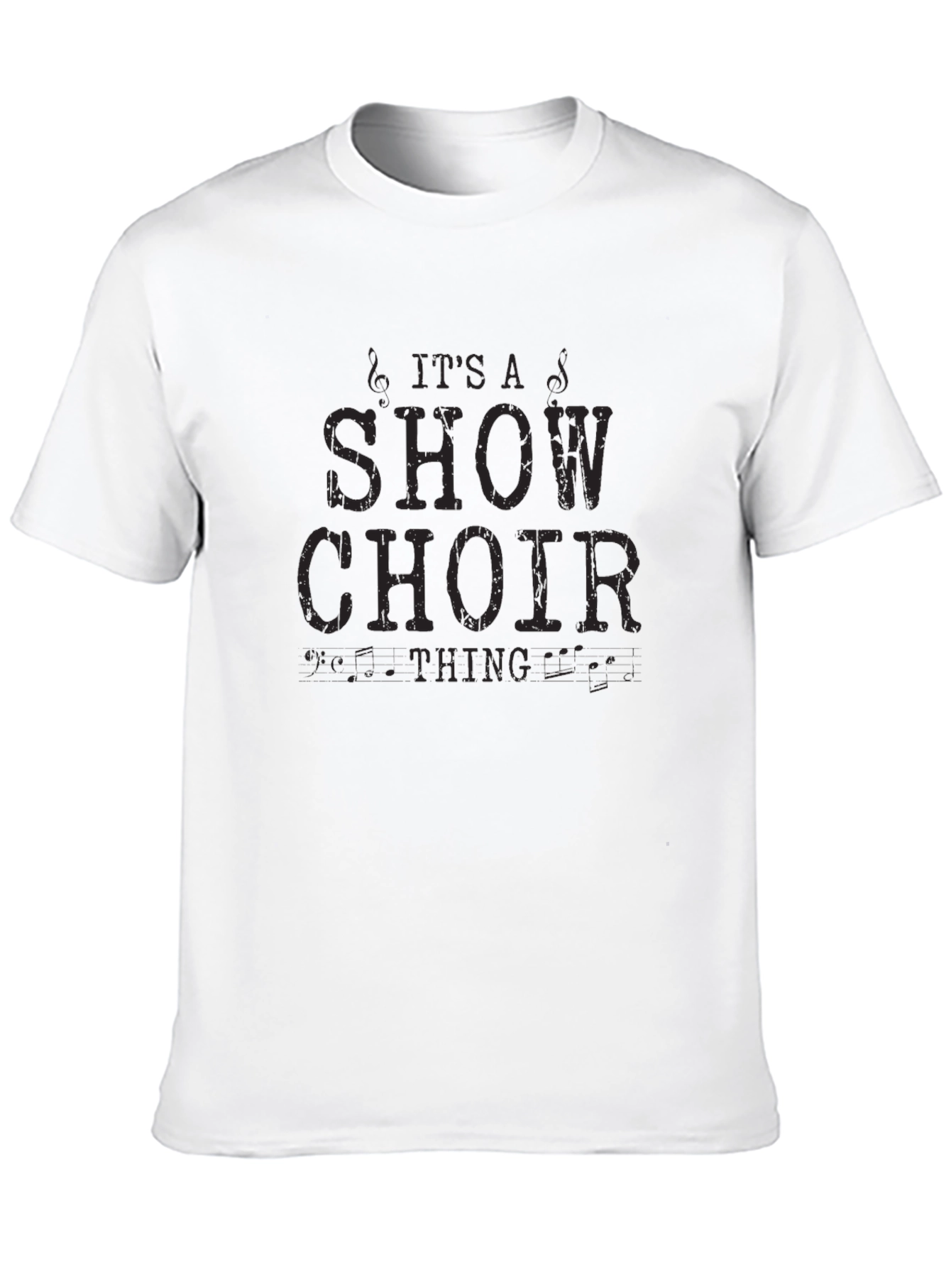 Show Choir T-Shirt - Its A Show Choir Thing
