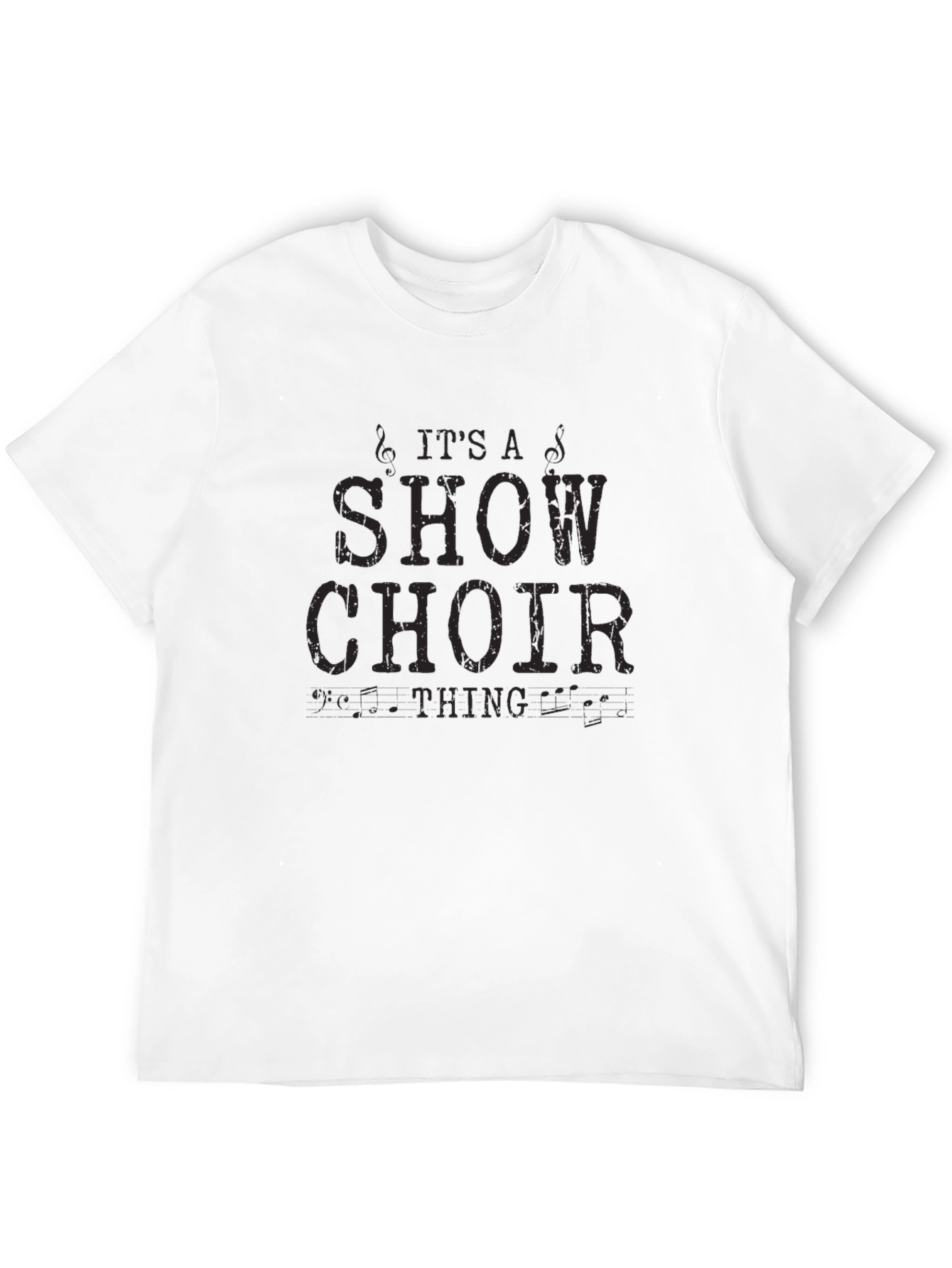 Show Choir T-Shirt - Its A Show Choir Thing