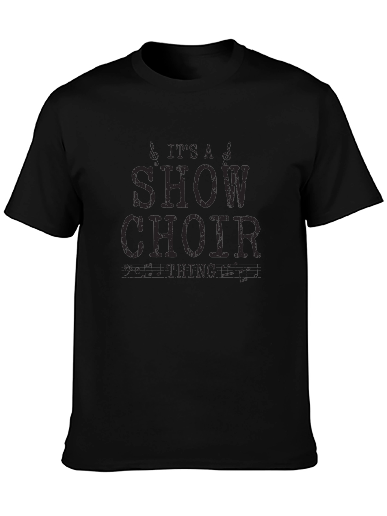 Show Choir T-Shirt - Its A Show Choir Thing