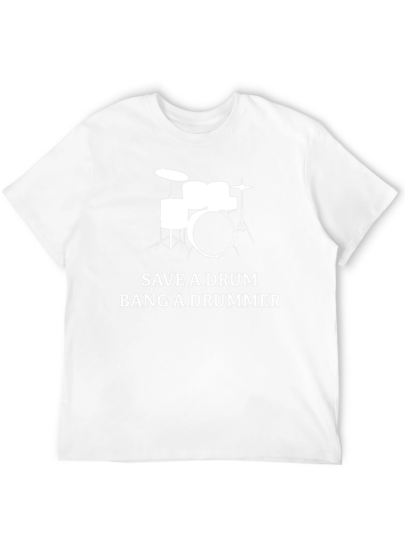 Save A Drum Bang A Drummer Graphic T-Shirt
