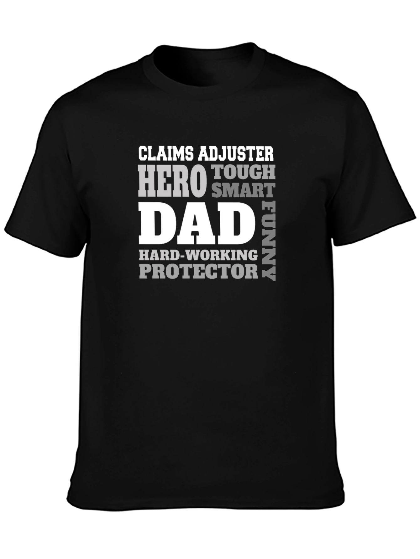 Claims Adjuster Dad Hero T-Shirt