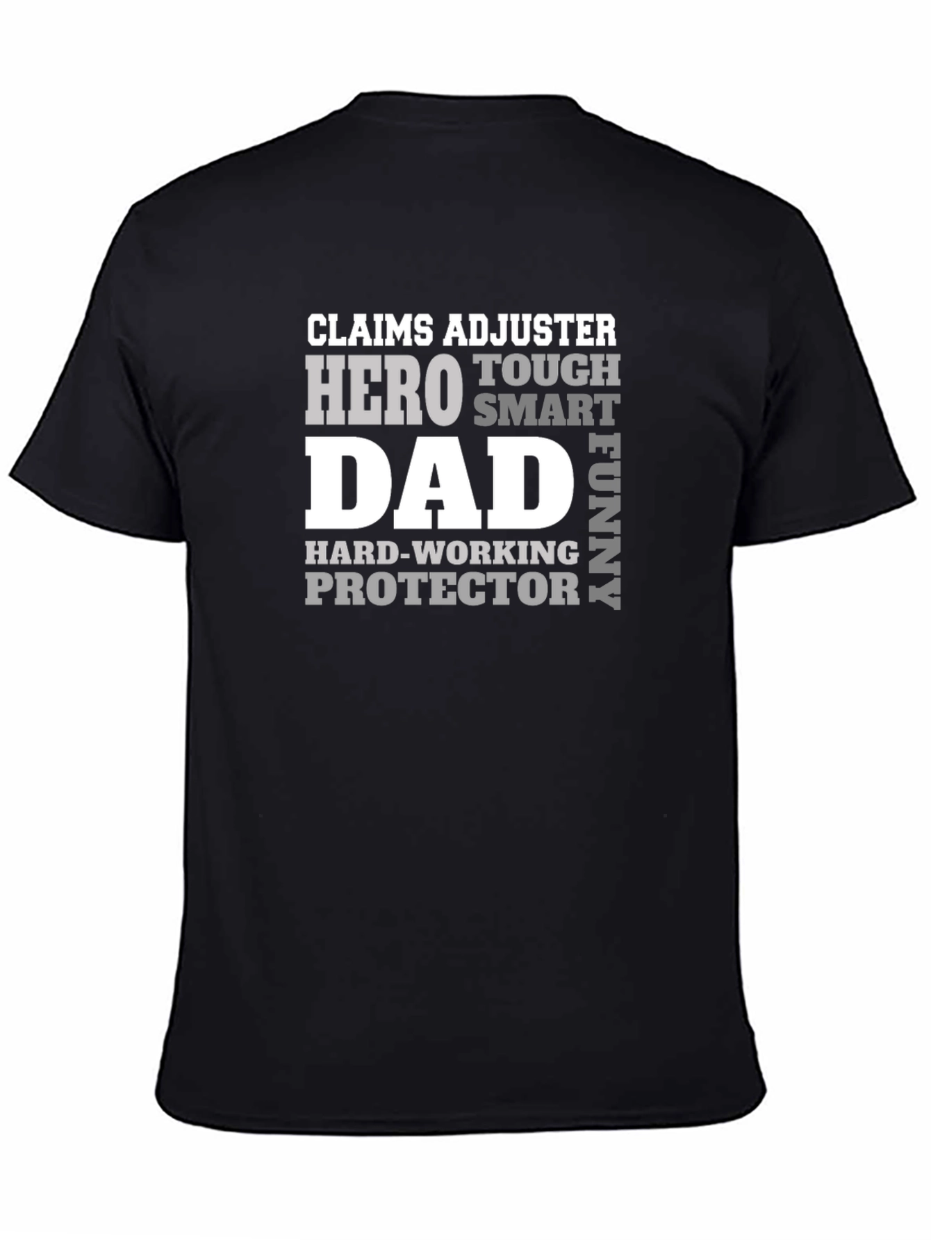 Claims Adjuster Dad Hero T-Shirt