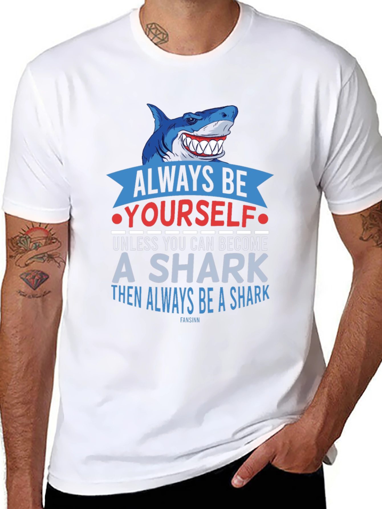 Always Be Yourself Shark T-Shirt Funny Graphic Tee