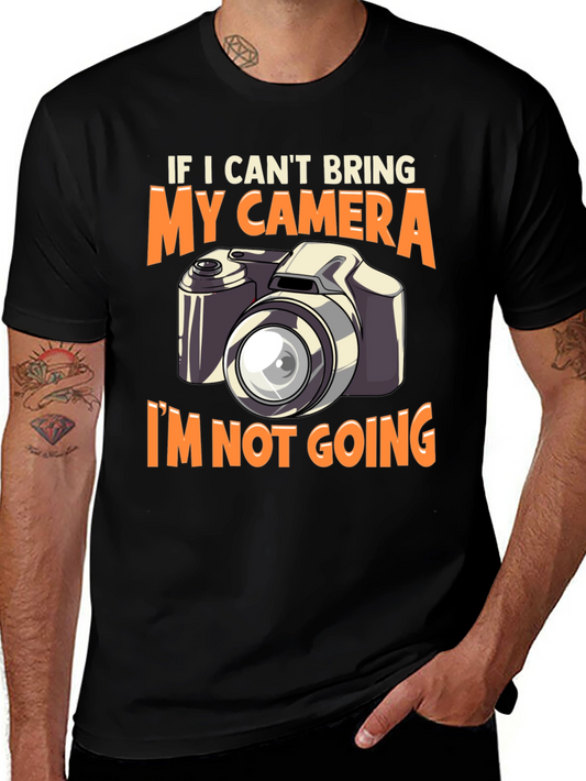 Camera Graphic T-Shirt - If I Cant Bring My Camera