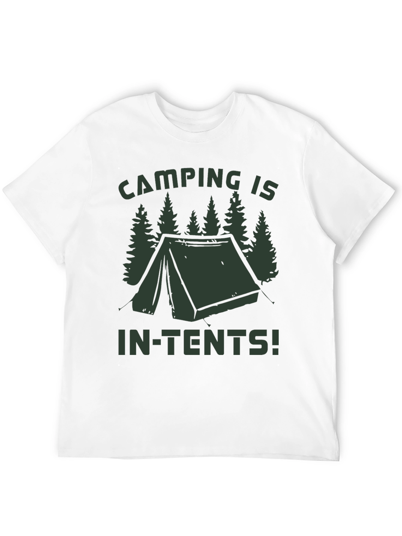 Camping Is In-Tents! Graphic T-Shirt