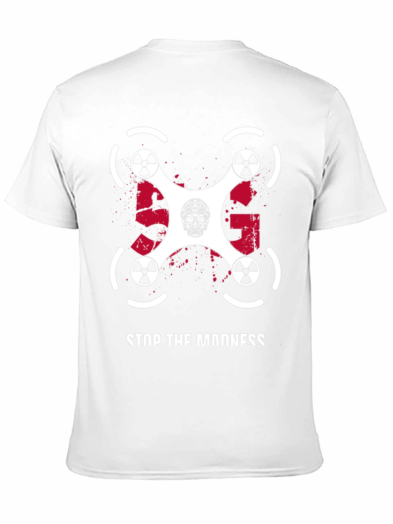 Stop The Madness Drone T-Shirt