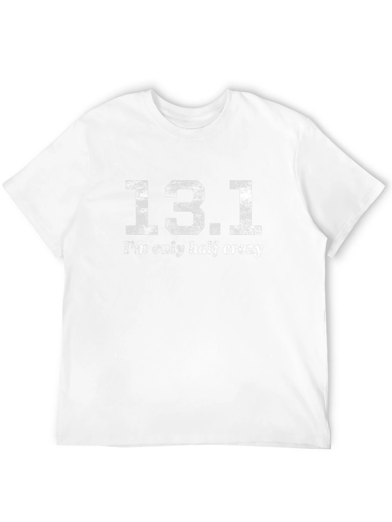 13.1 Half Crazy Marathon Run T-Shirt