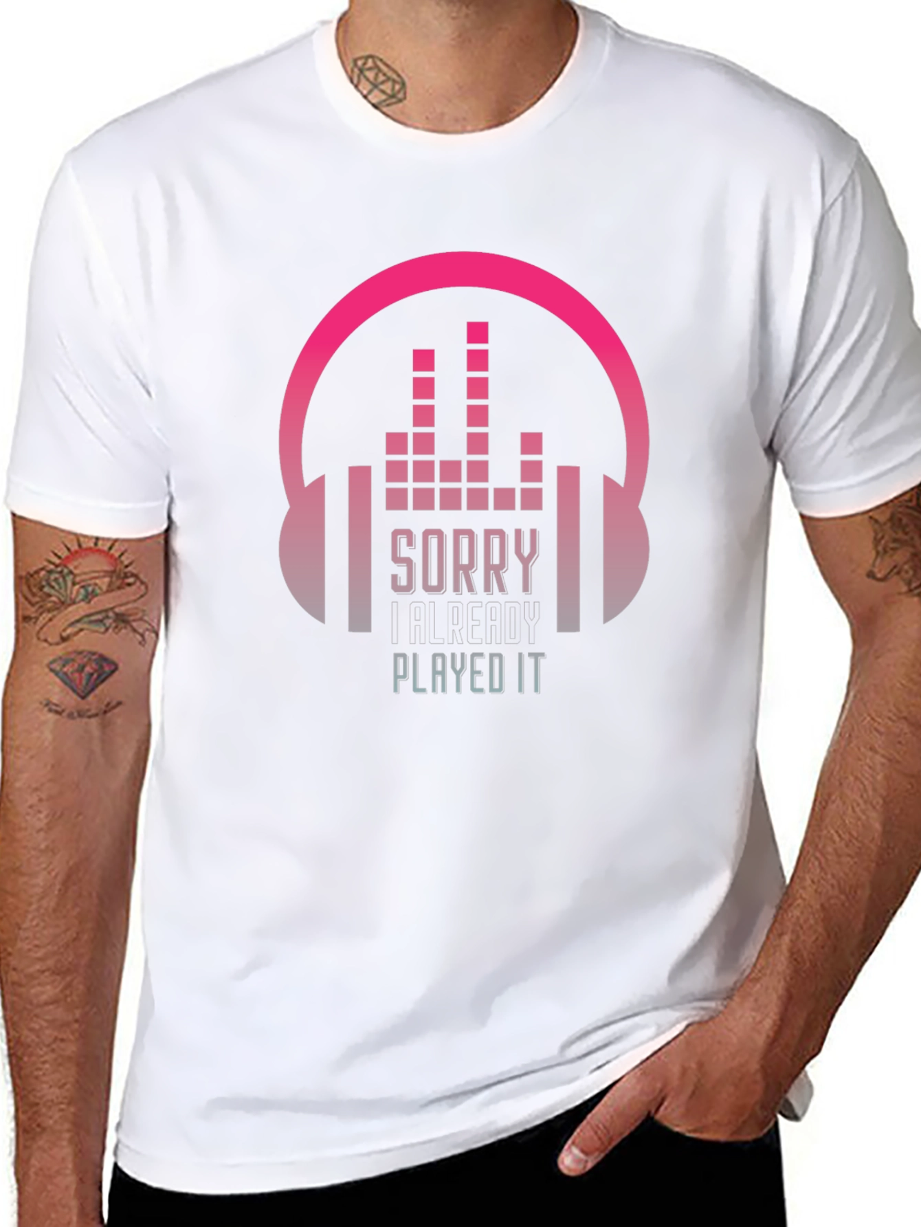 Sorry I Already Played It Music Lover T-Shirt