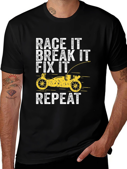 Race It Break It Fix It RC Car T-Shirt