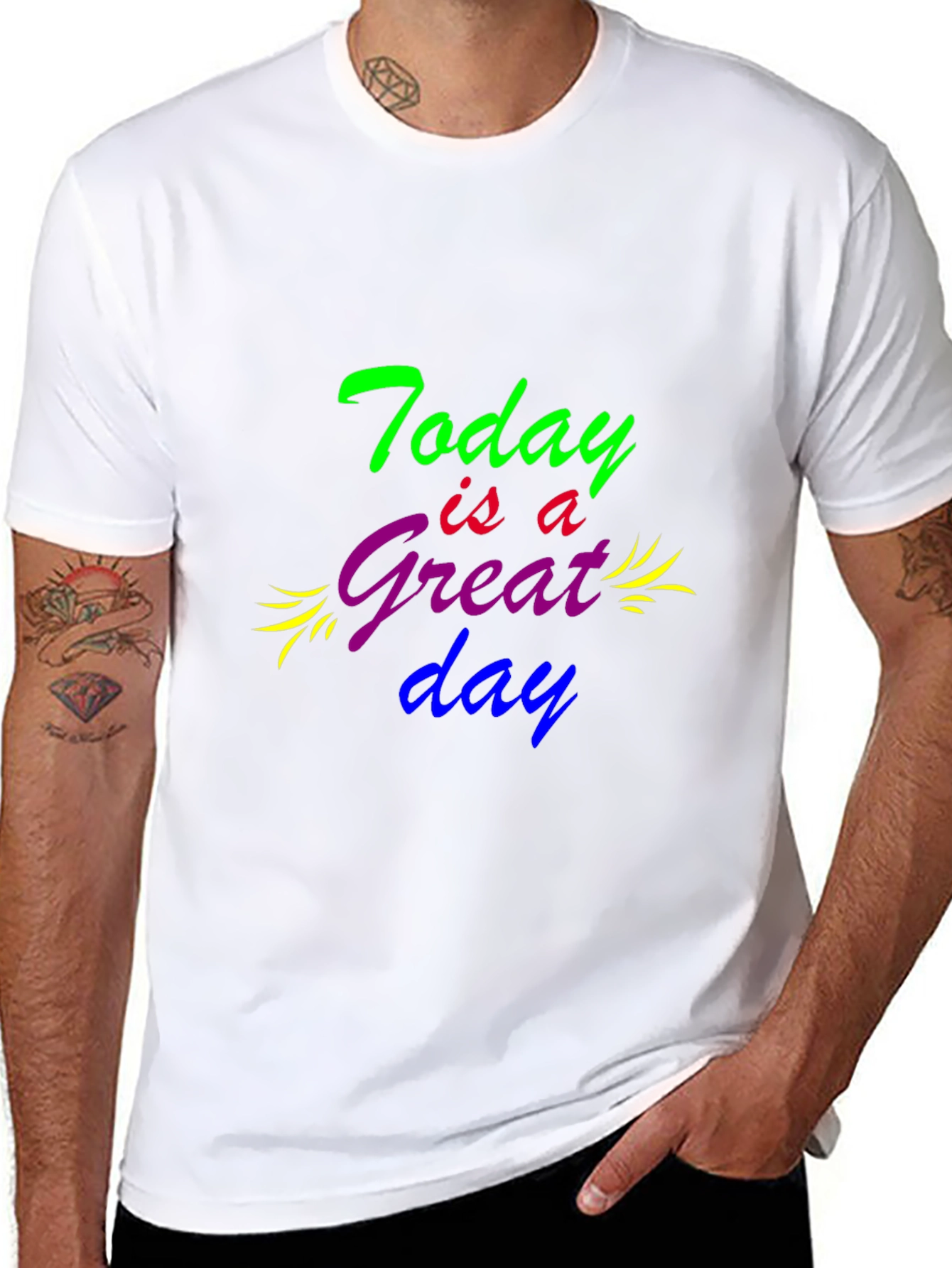 Today is a Great Day Graphic T-Shirt