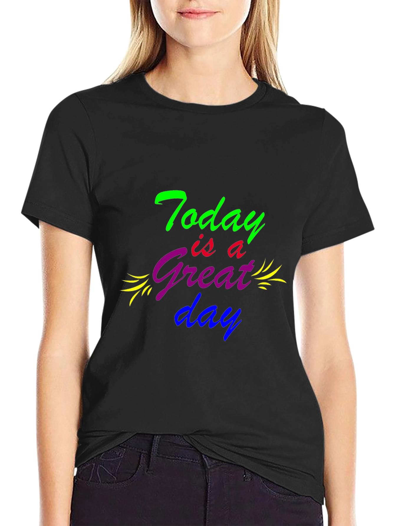 Today is a Great Day Graphic T-Shirt