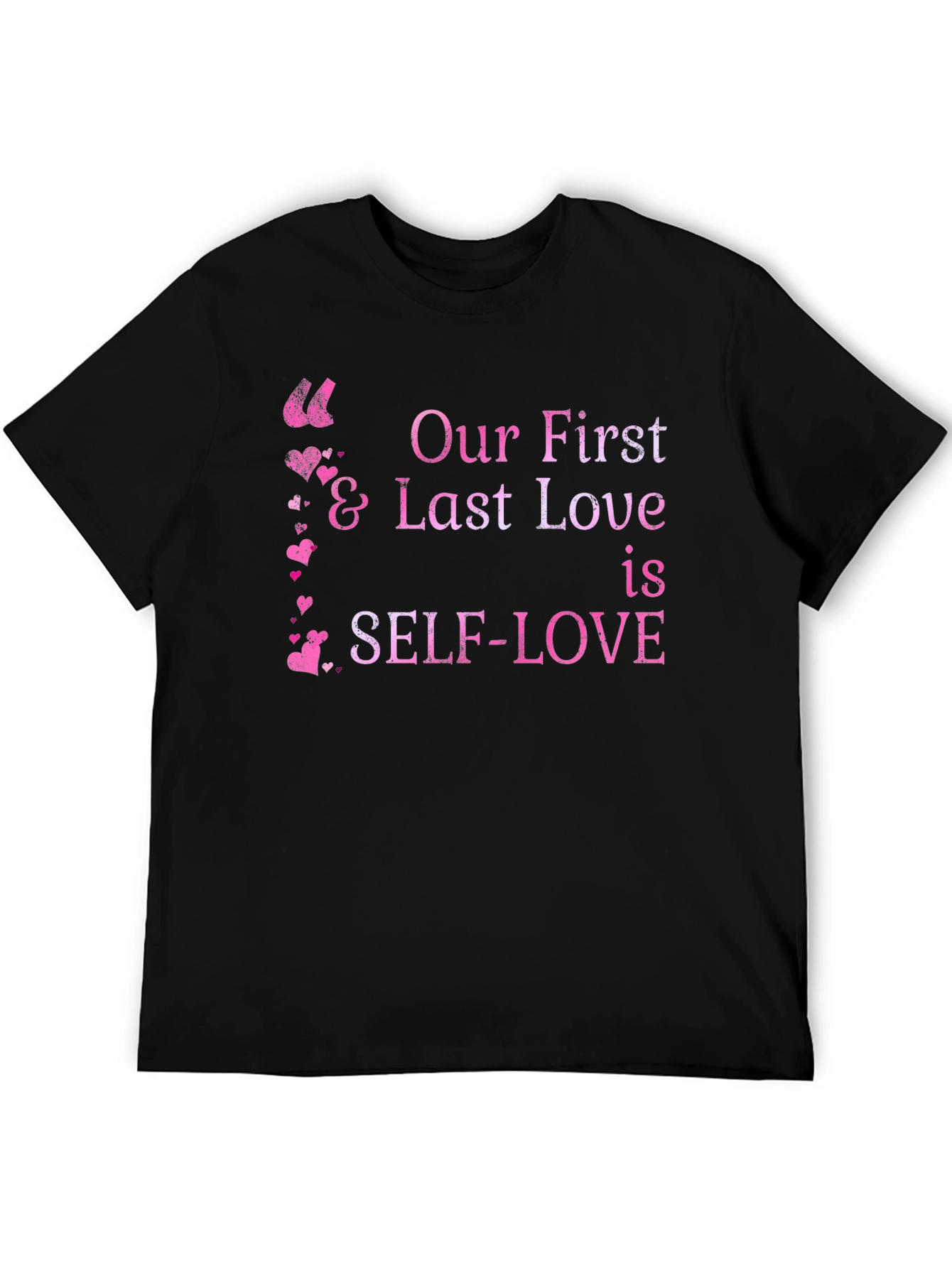 Self-Love Graphic Tee - Black Unisex T-Shirt