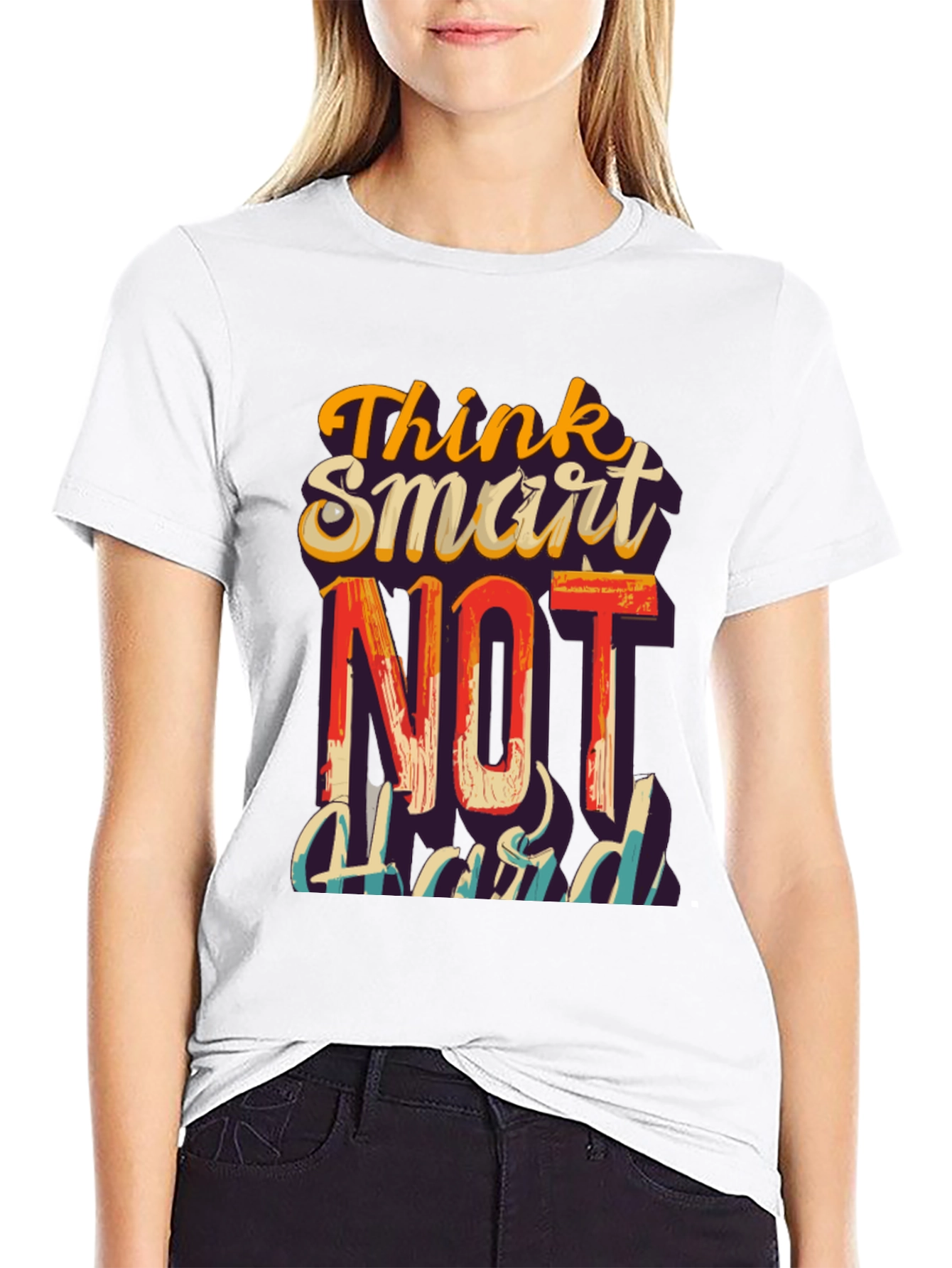Think Smart Not Hard Graphic T-Shirt