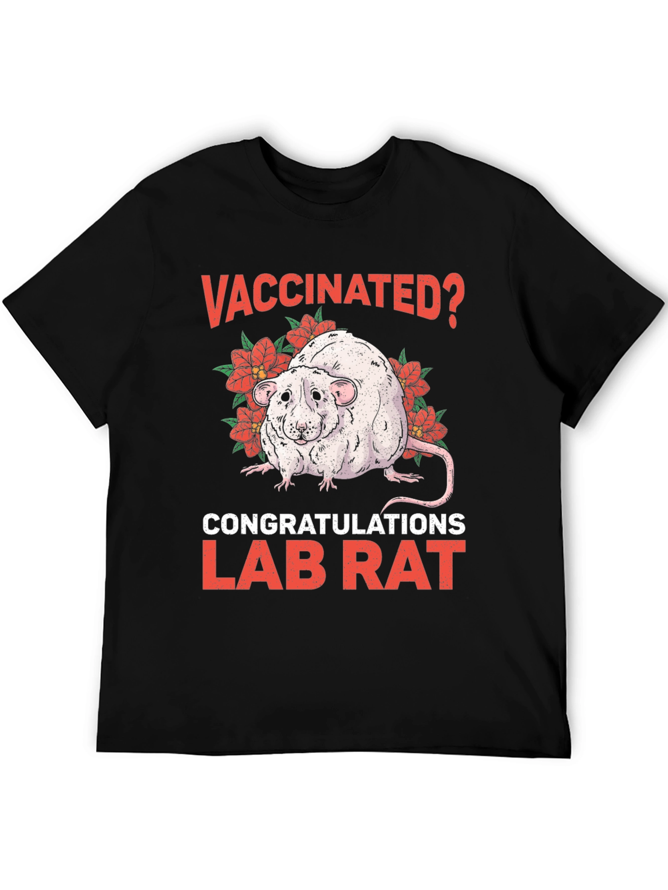 Vaccinated Lab Rat Graphic T-Shirt