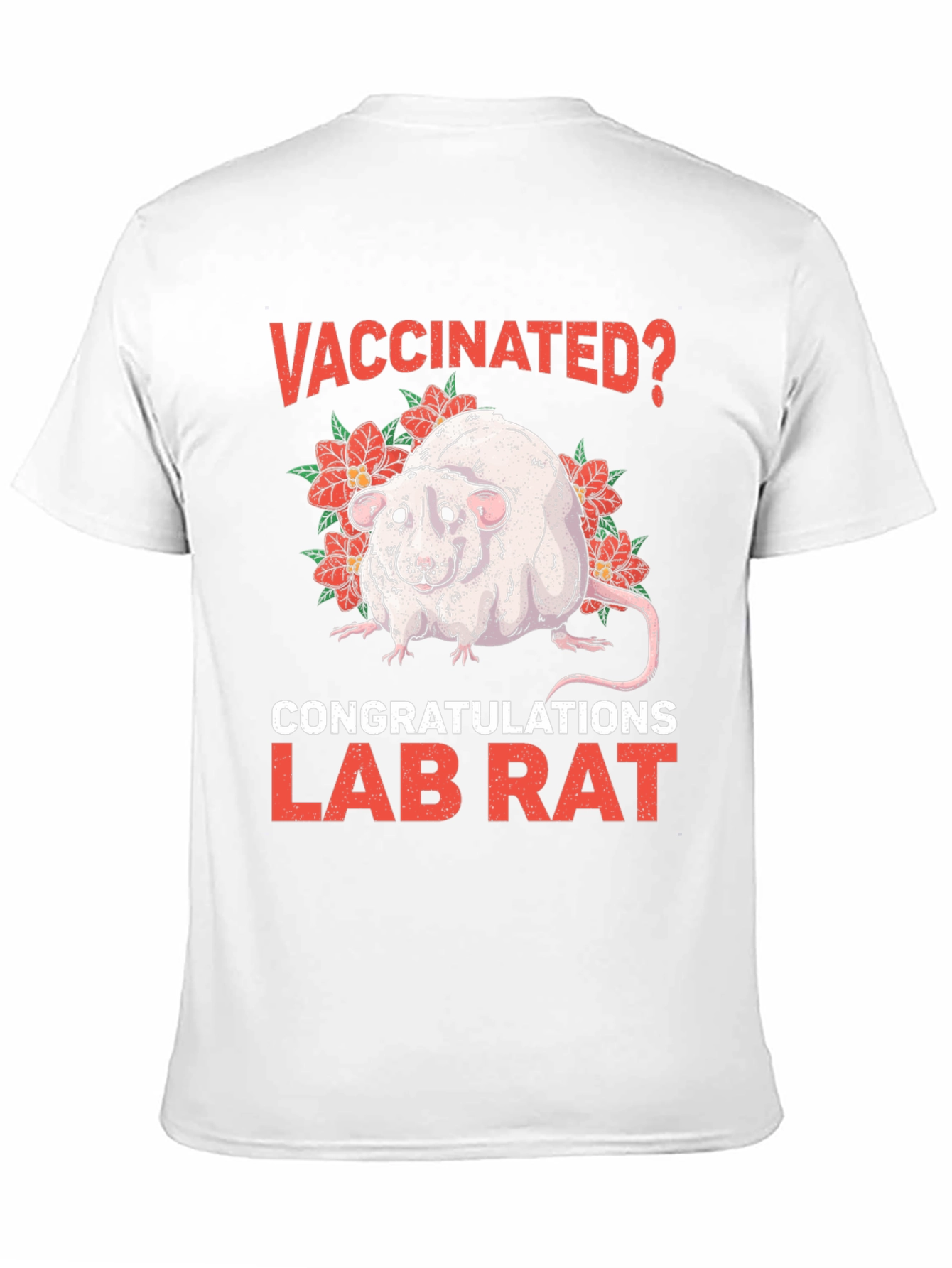 Vaccinated Lab Rat Graphic T-Shirt