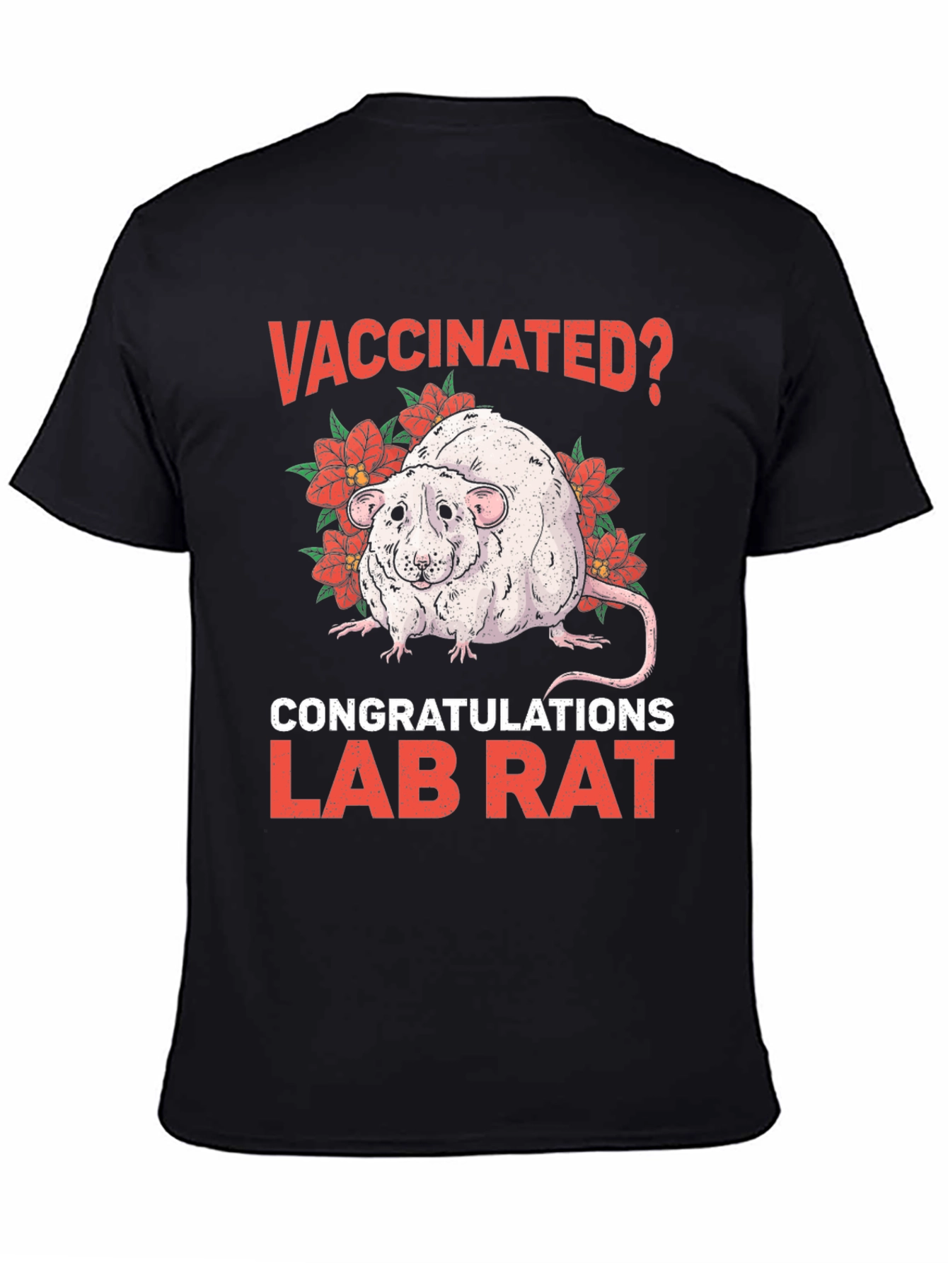 Vaccinated Lab Rat Graphic T-Shirt