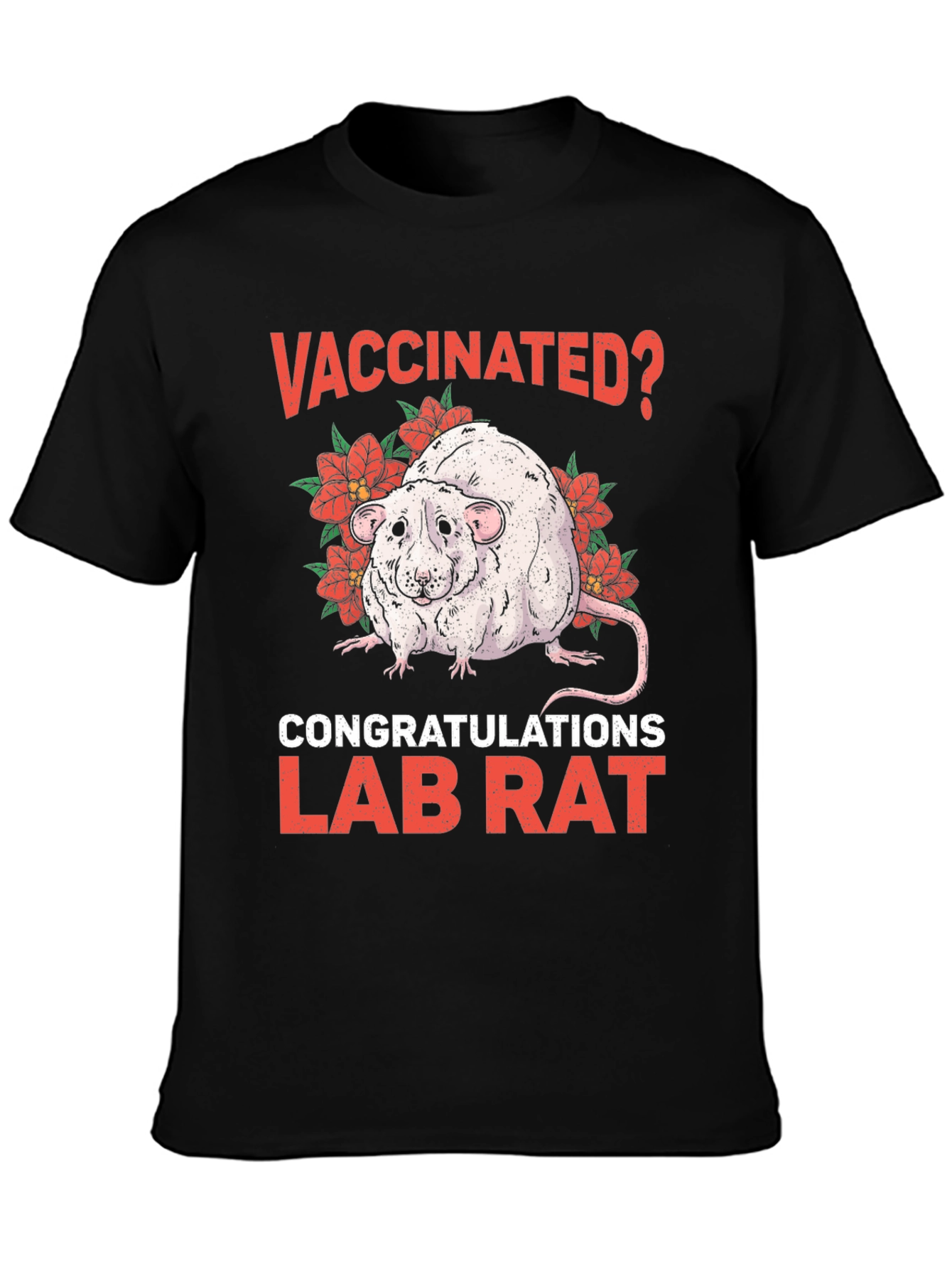 Vaccinated Lab Rat Graphic T-Shirt