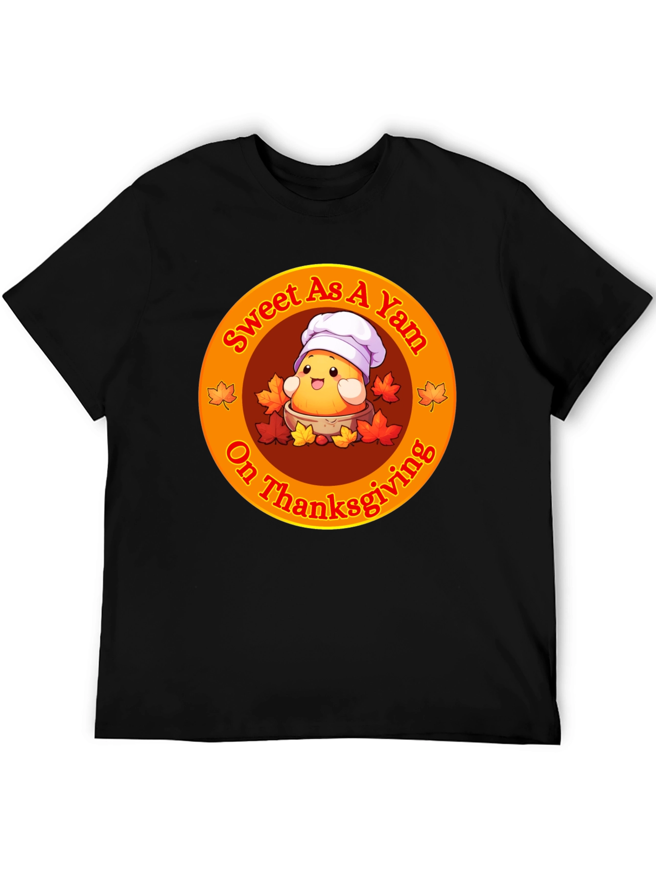 Sweet As A Yam Thanksgiving T-Shirt