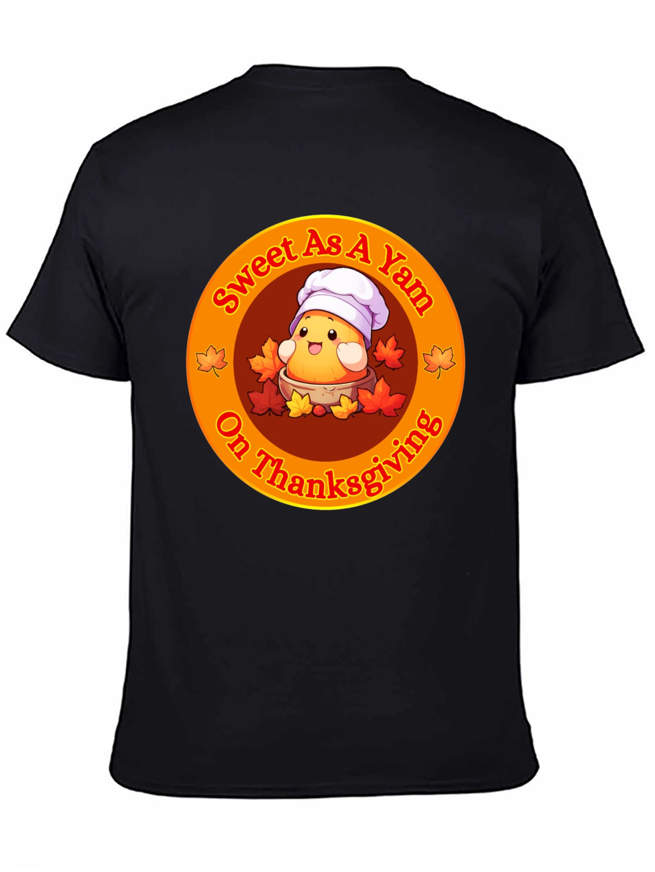 Sweet As A Yam Thanksgiving T-Shirt