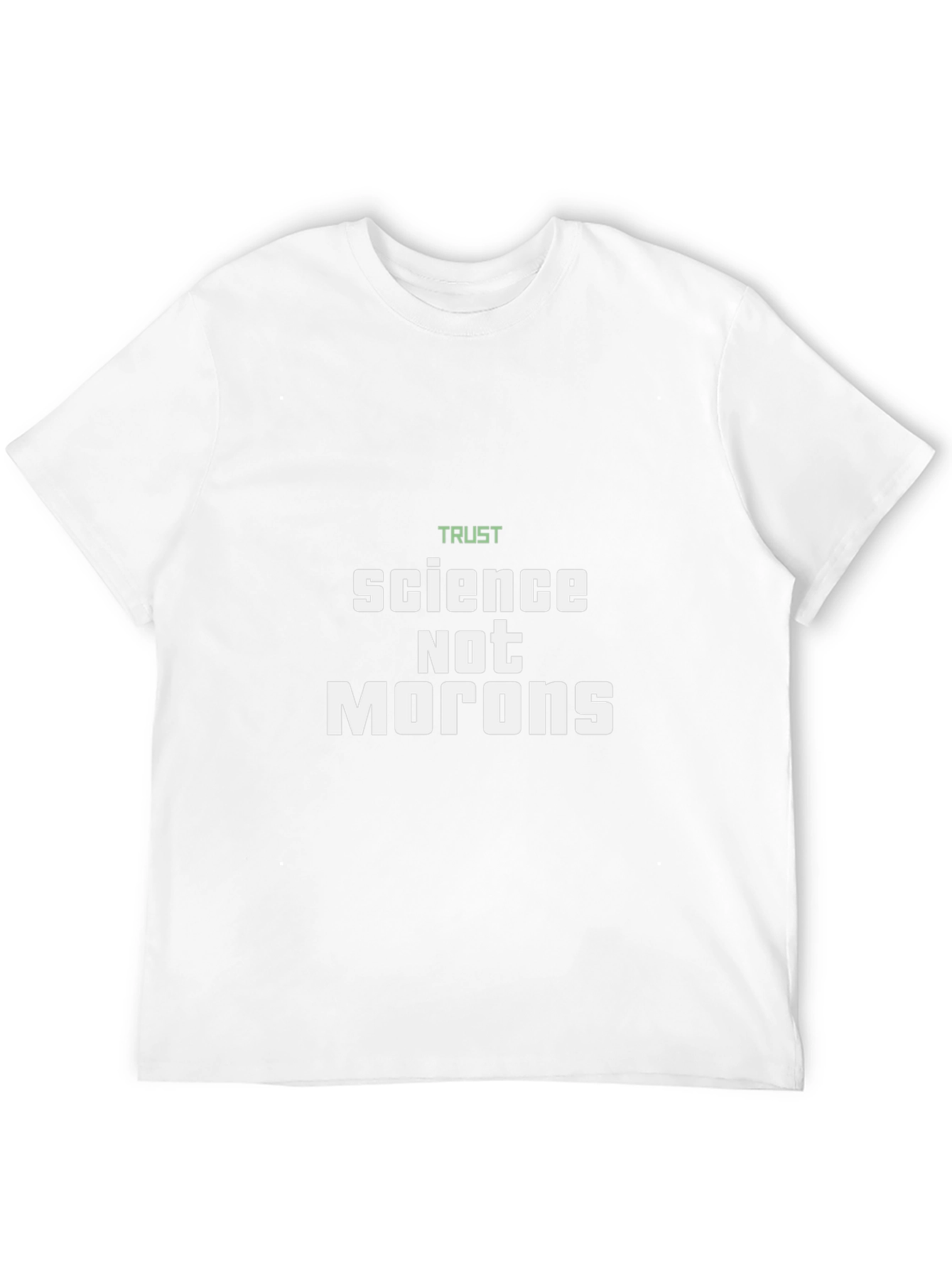 Trust Science T-Shirt - Bold Statement Tee