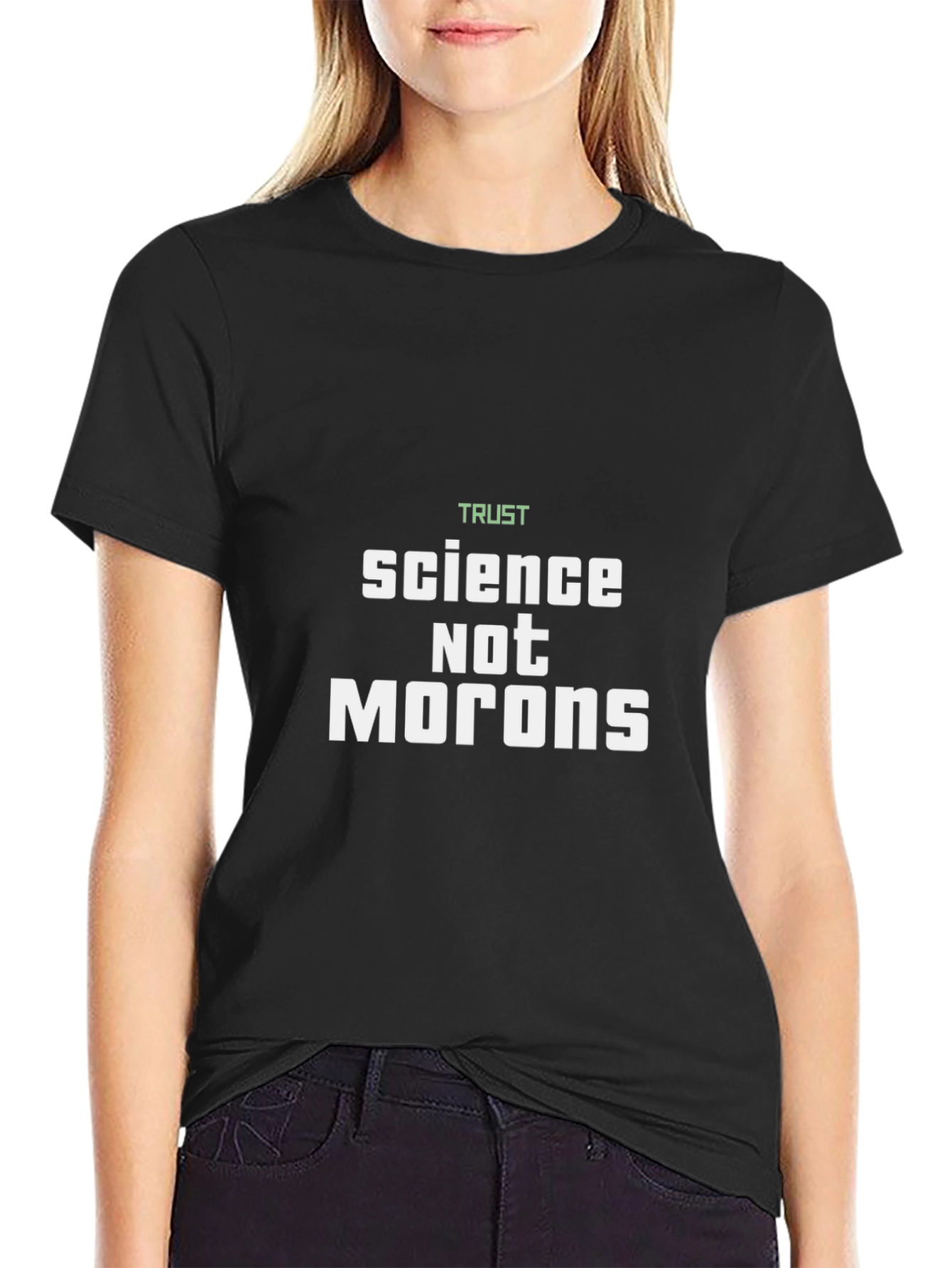 Trust Science T-Shirt - Bold Statement Tee
