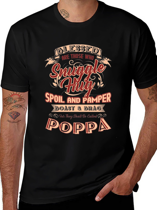 Blessed Poppa T-Shirt - Snuggle Hug Spoil