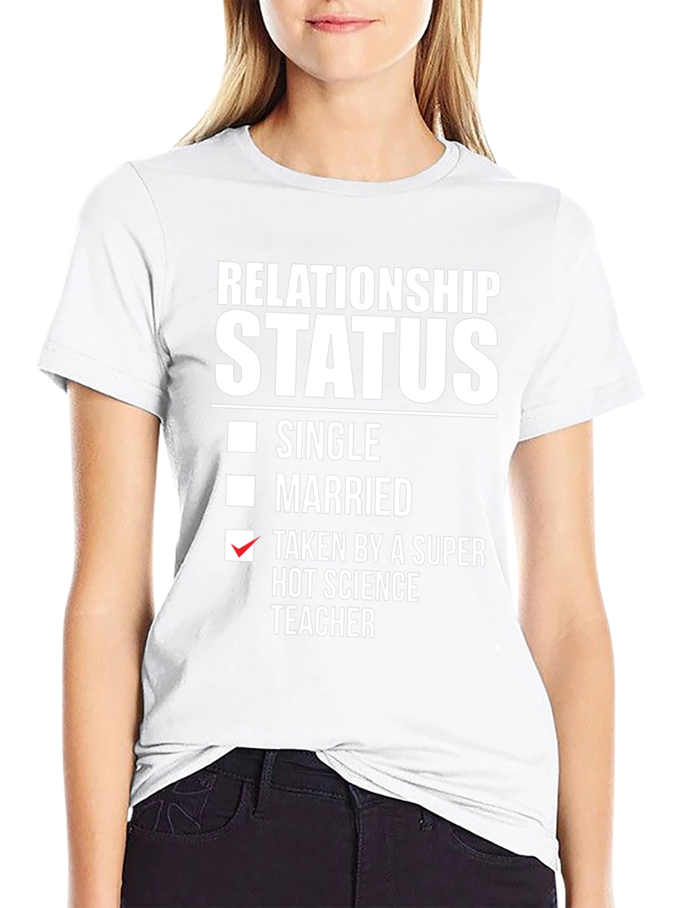 Relationship Status: Taken Science Teacher T-Shirt