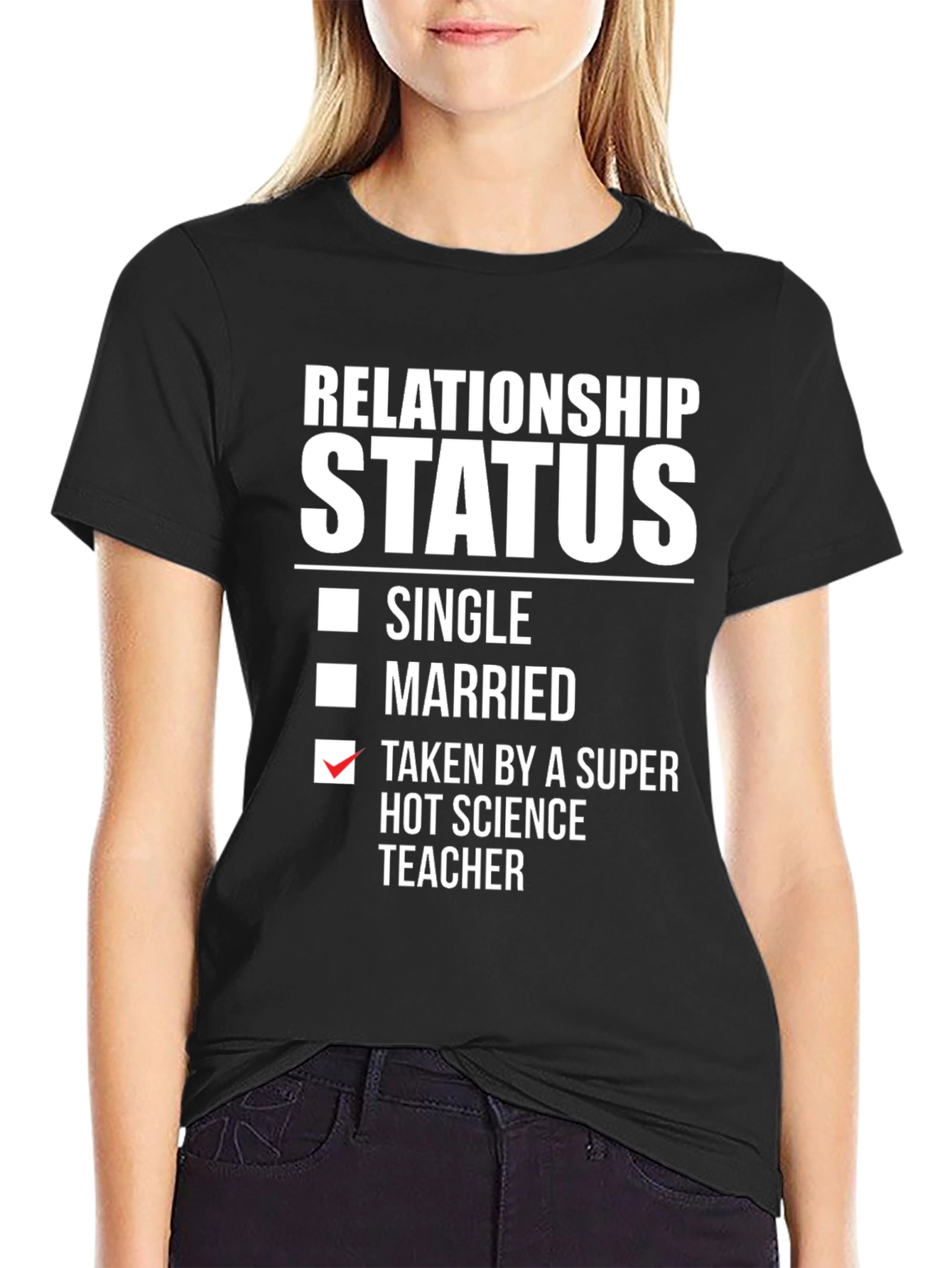 Relationship Status: Taken Science Teacher T-Shirt