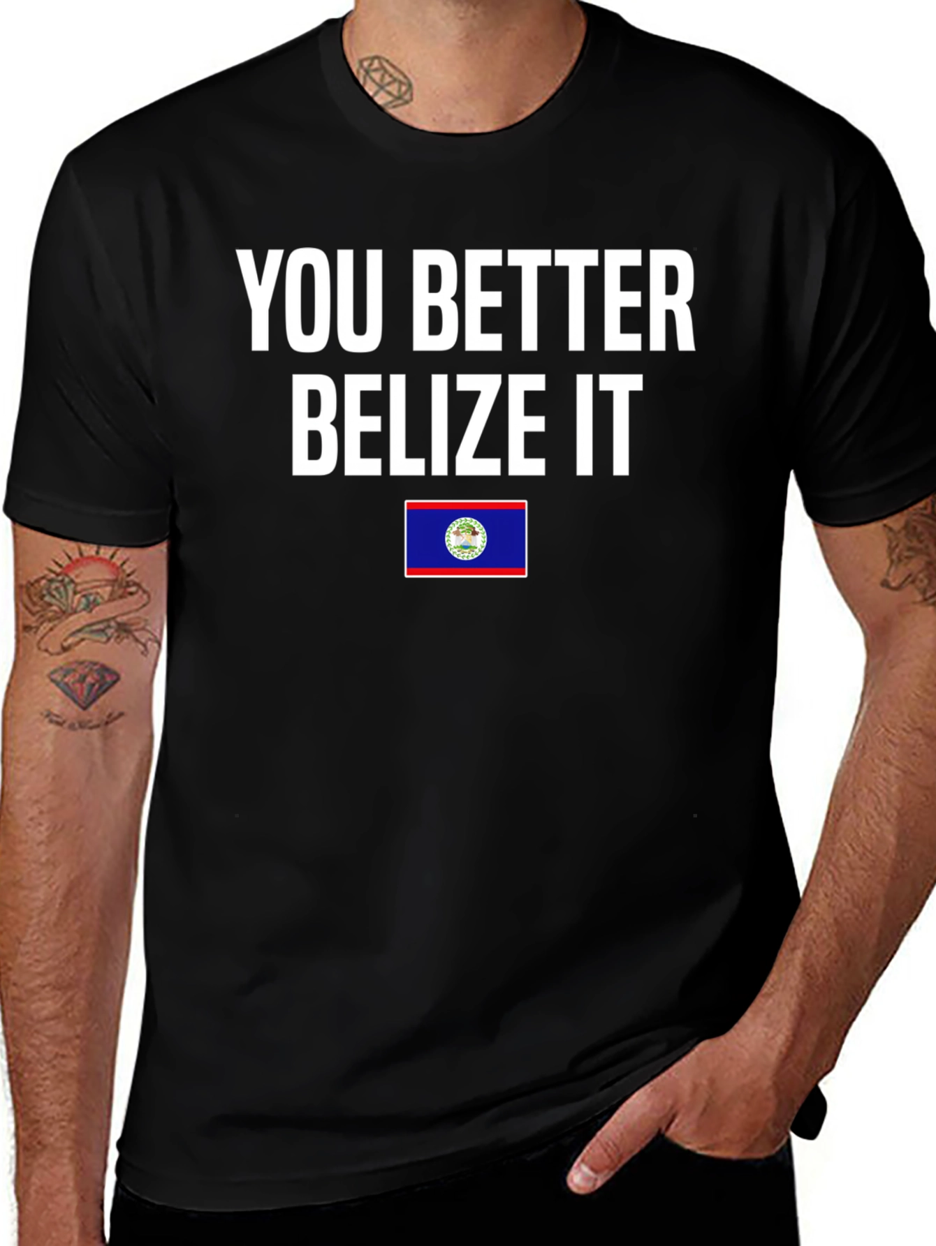 You Better Belize It T-Shirt