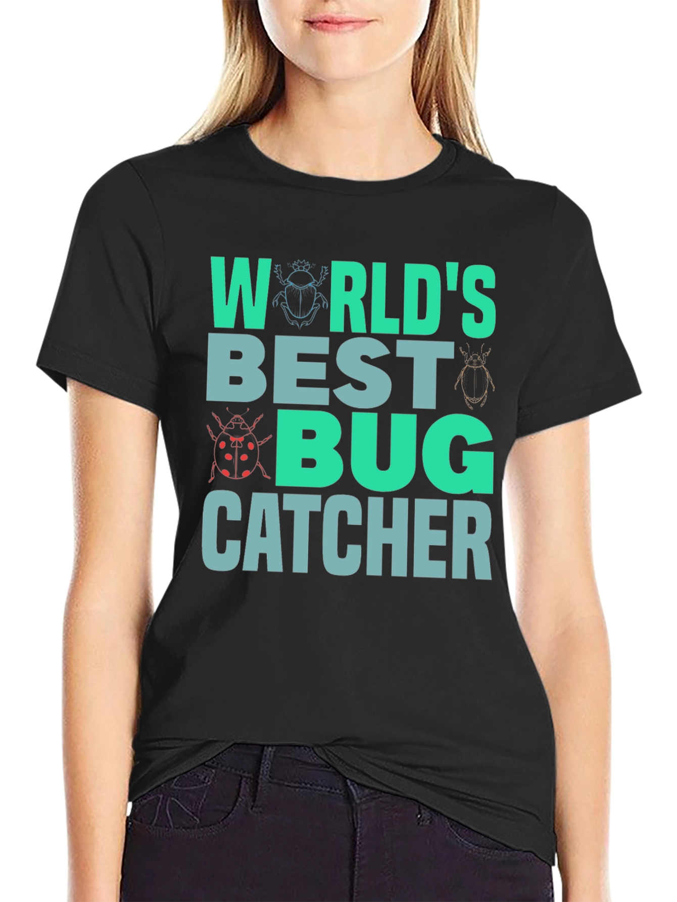 Worlds Best Bug Catcher T-Shirt