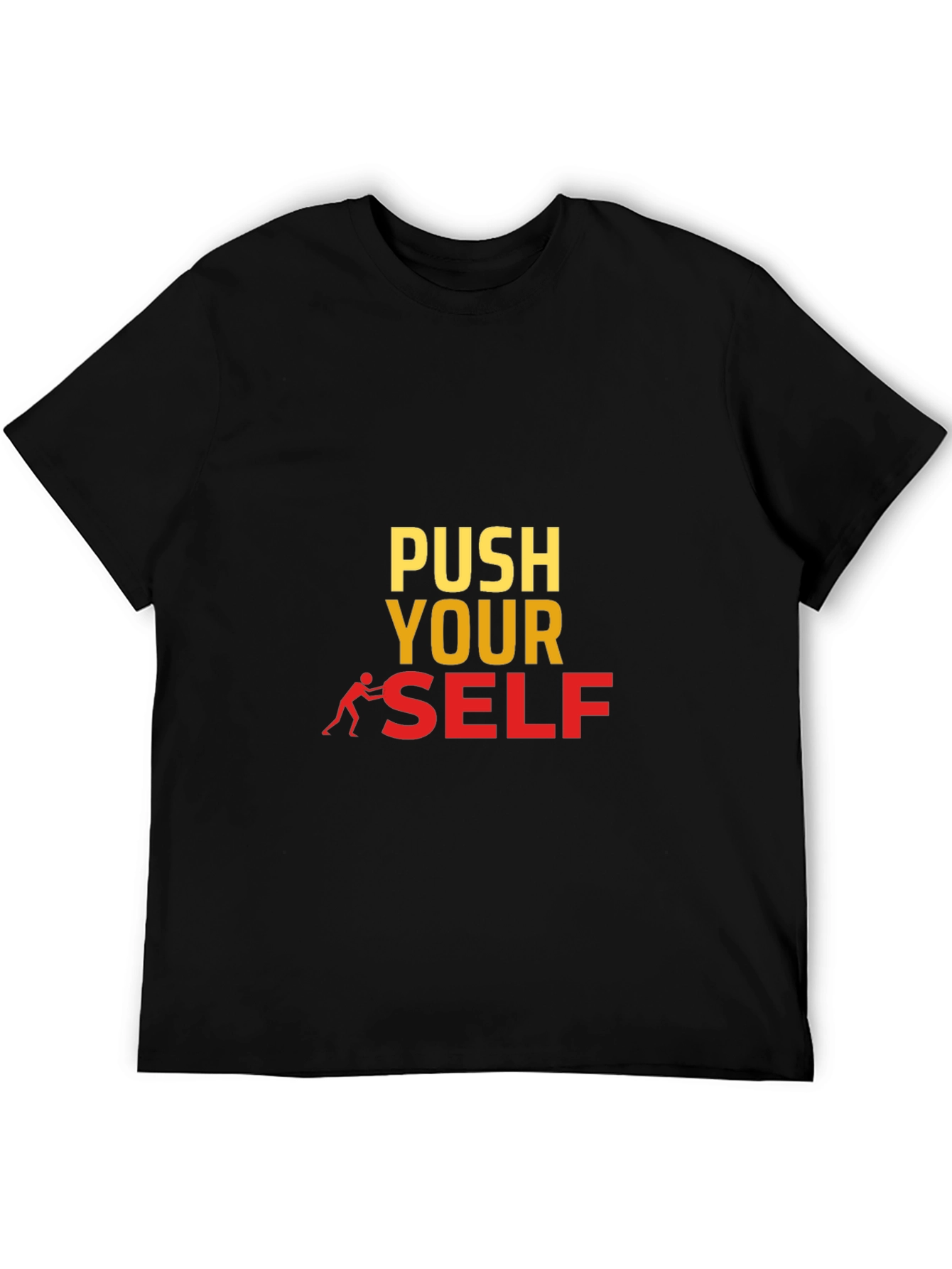 Push Yourself Black Graphic Tee - Motivational Design