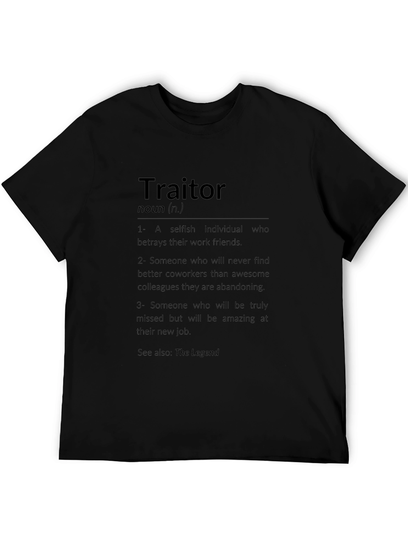 Traitor Definition Funny T-Shirt