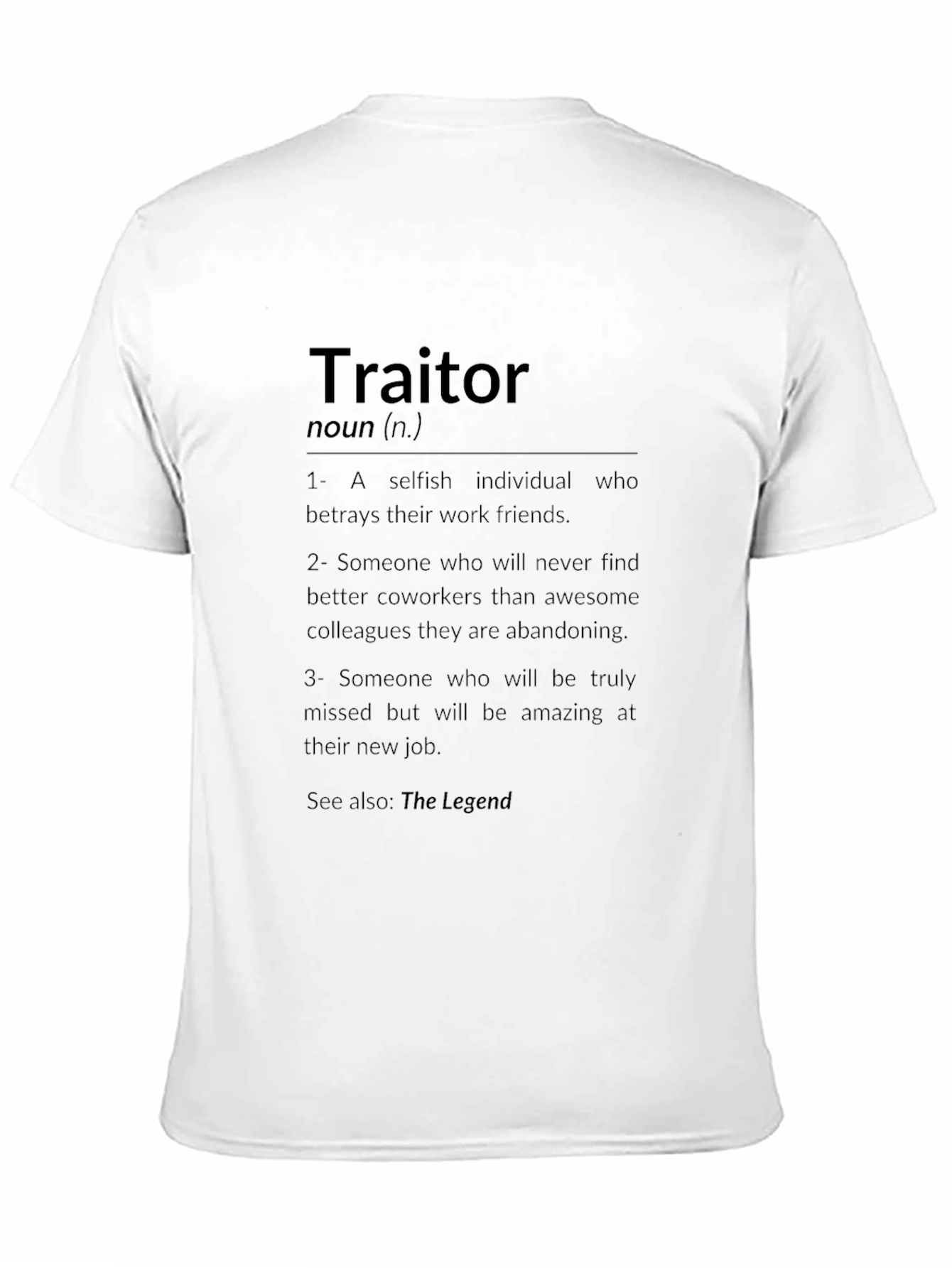 Traitor Definition Funny T-Shirt
