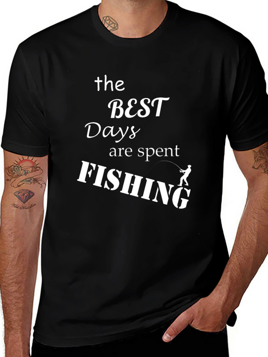 The Best Days are Spent Fishing Black T-Shirt
