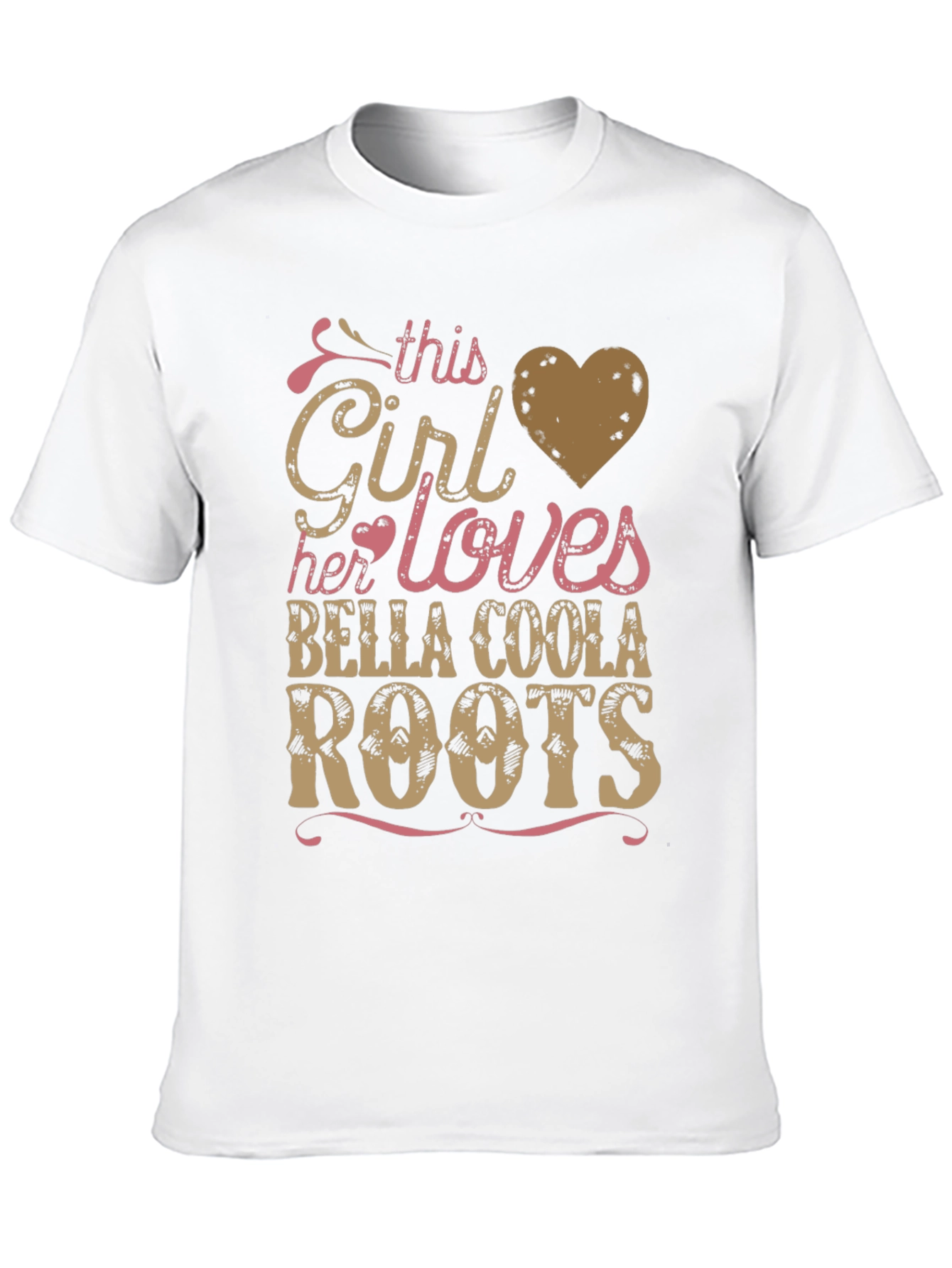 Bella Coola Roots T-Shirt -  Girl Loves Her Roots