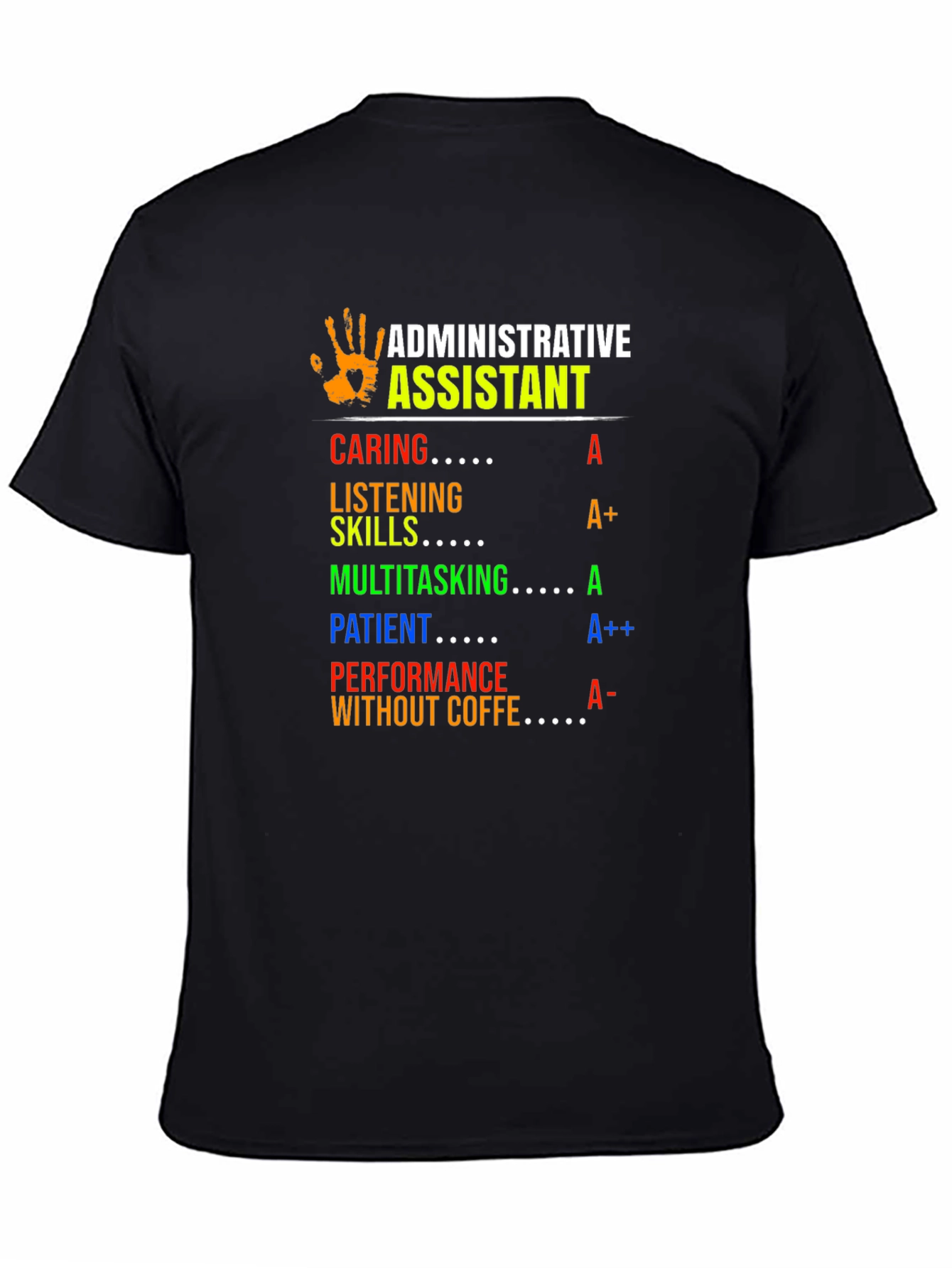 Administrative Assistant T-Shirt - Caring Patient Multitasking