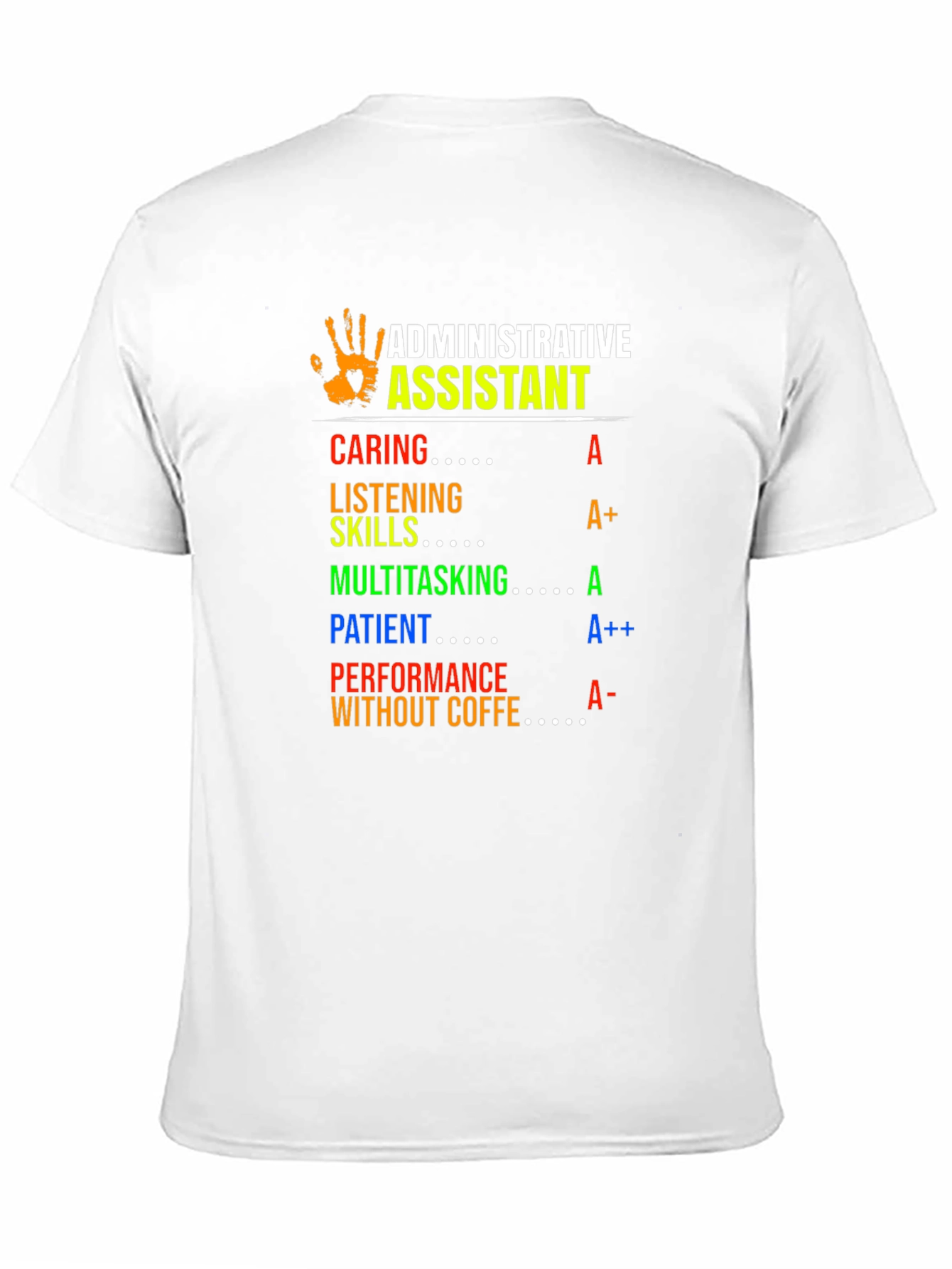 Administrative Assistant T-Shirt - Caring Patient Multitasking