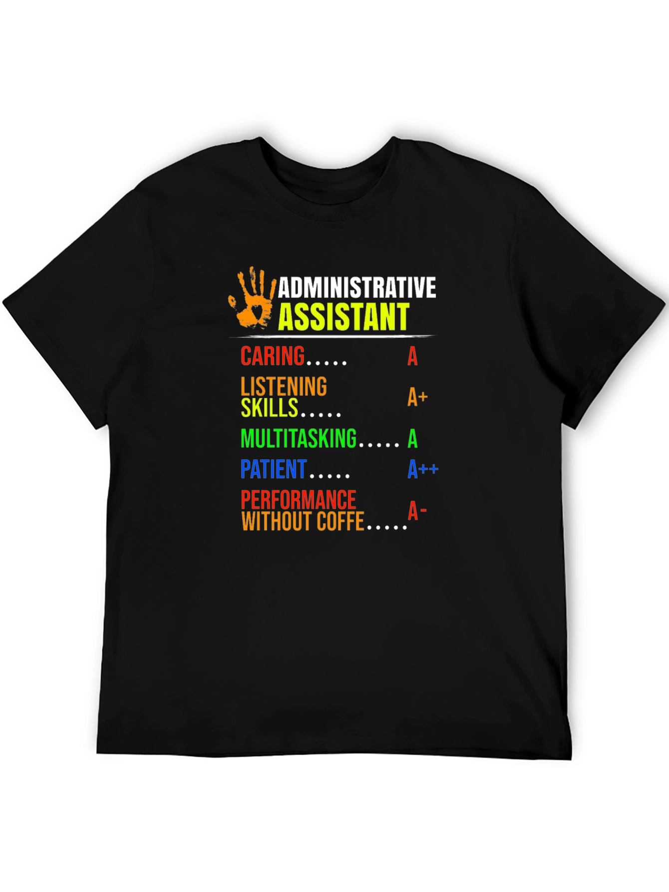Administrative Assistant T-Shirt - Caring Patient Multitasking