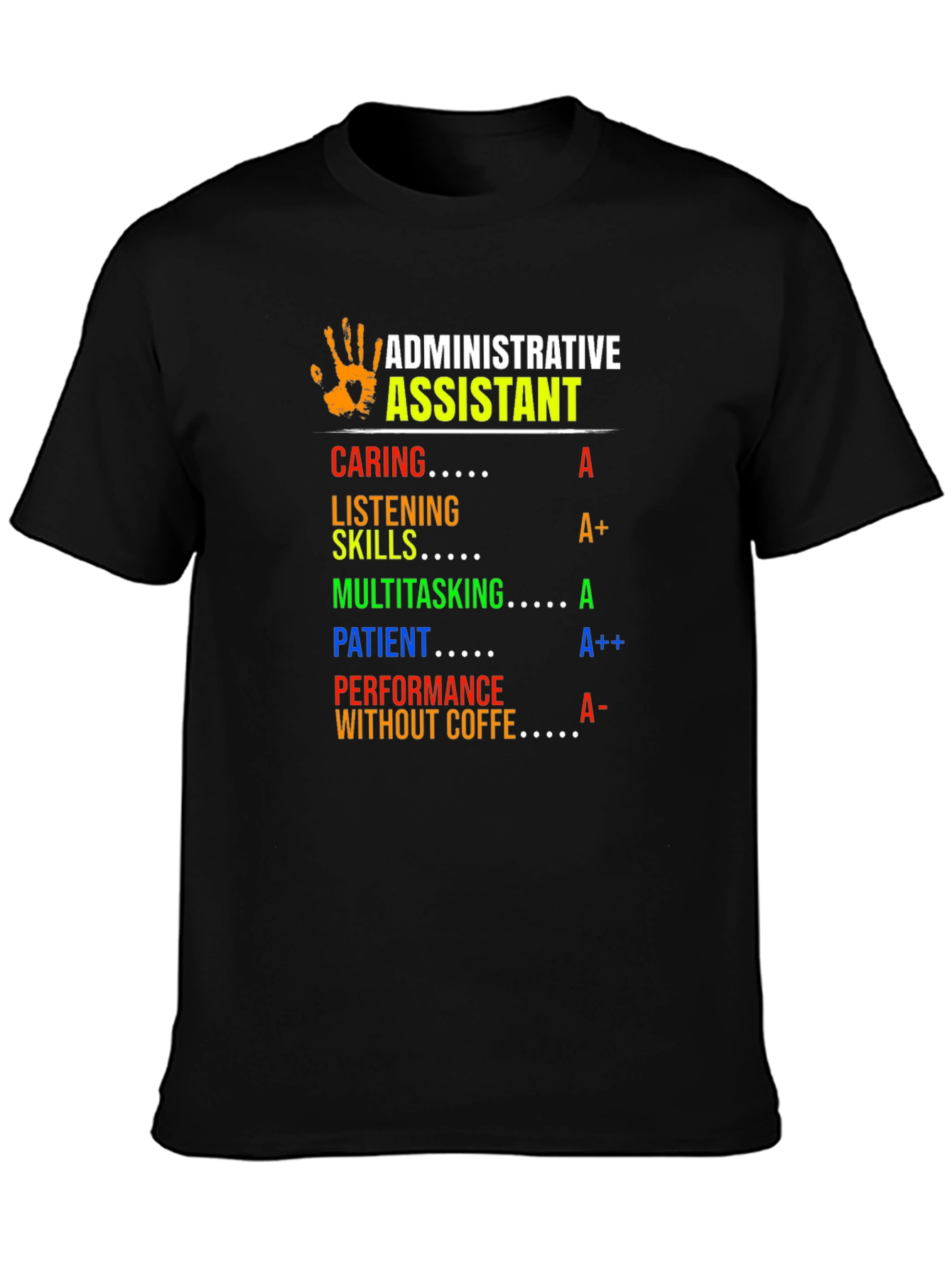 Administrative Assistant T-Shirt - Caring Patient Multitasking