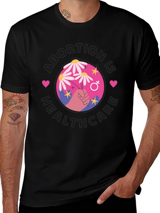 Abortion is Healthcare Graphic Tee
