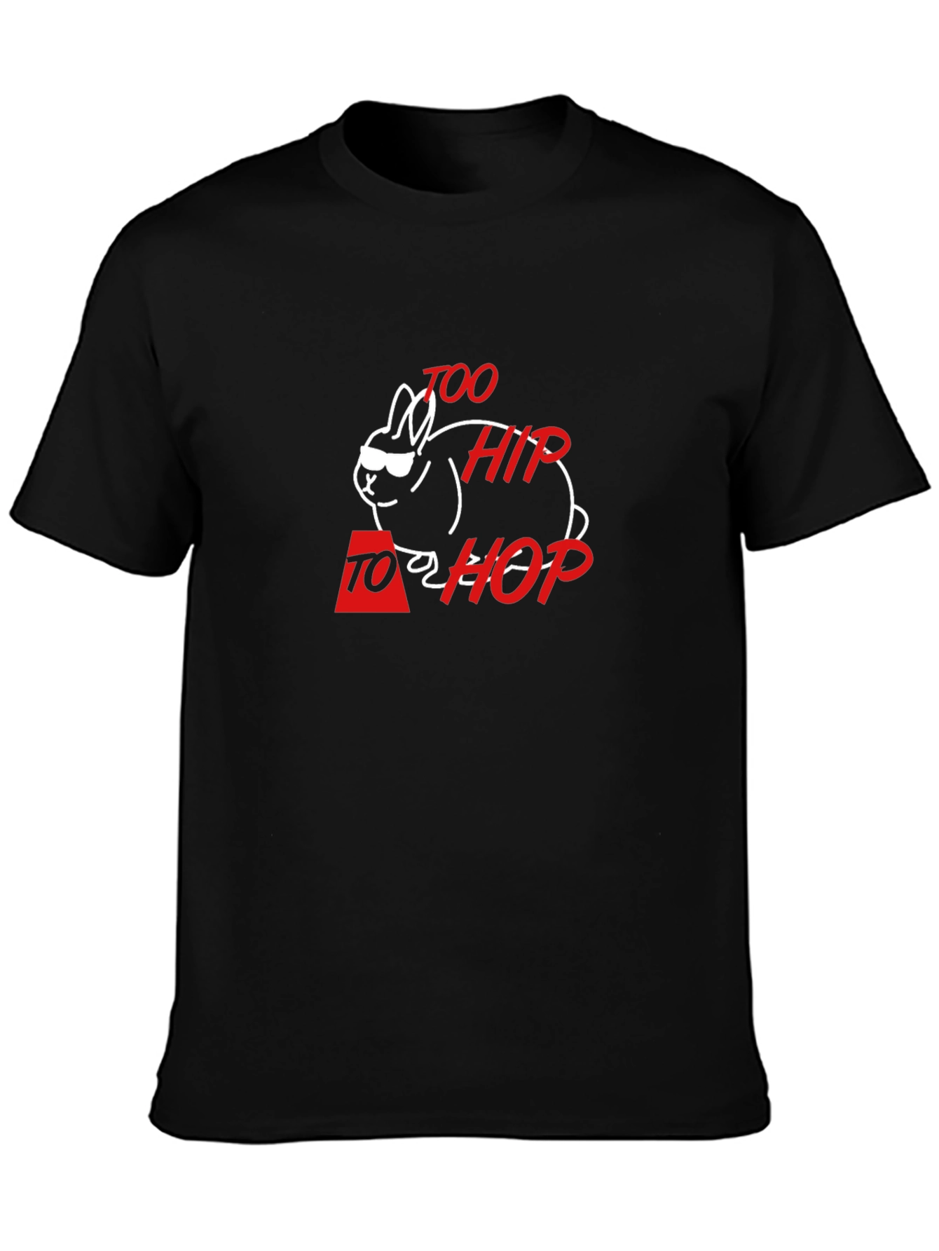Too Hip to Hop Black T-Shirt