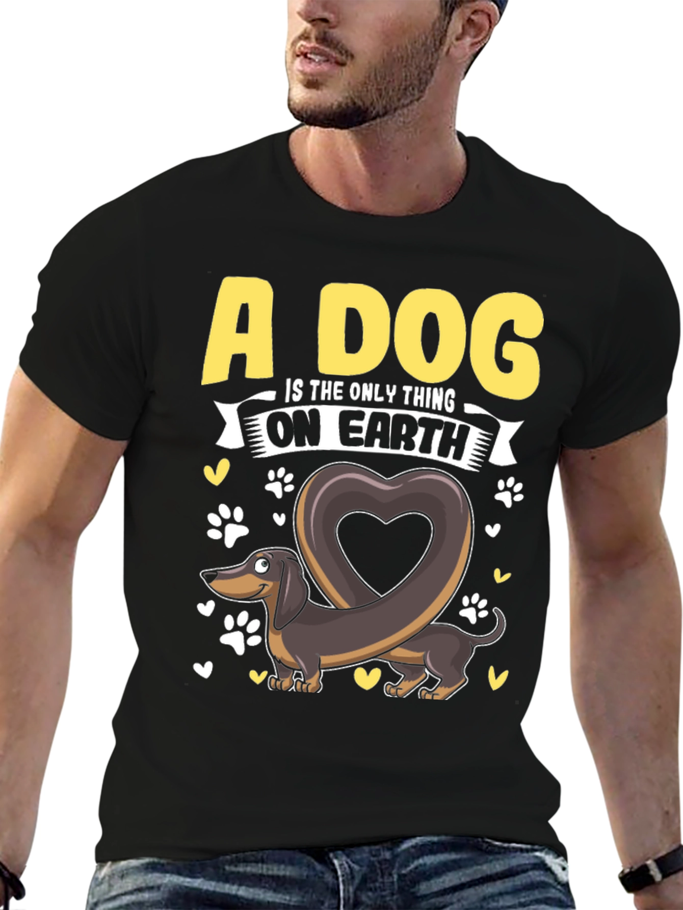A Dog is The Only Thing Dachshund T-Shirt