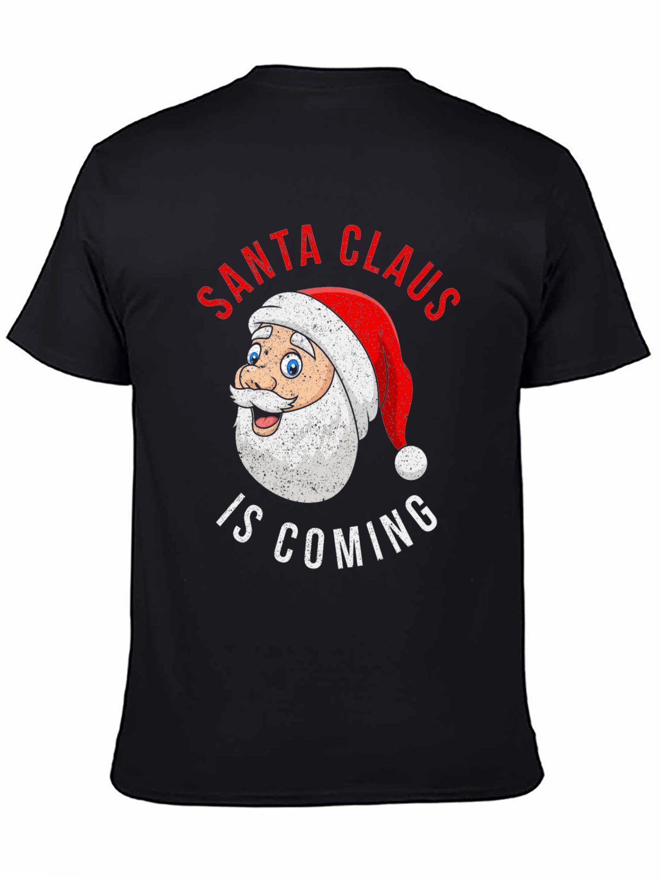 Santa Claus is Coming Christmas T-Shirt