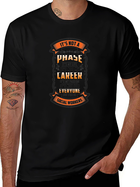 Social Worker T-Shirt - Its Not a Phase