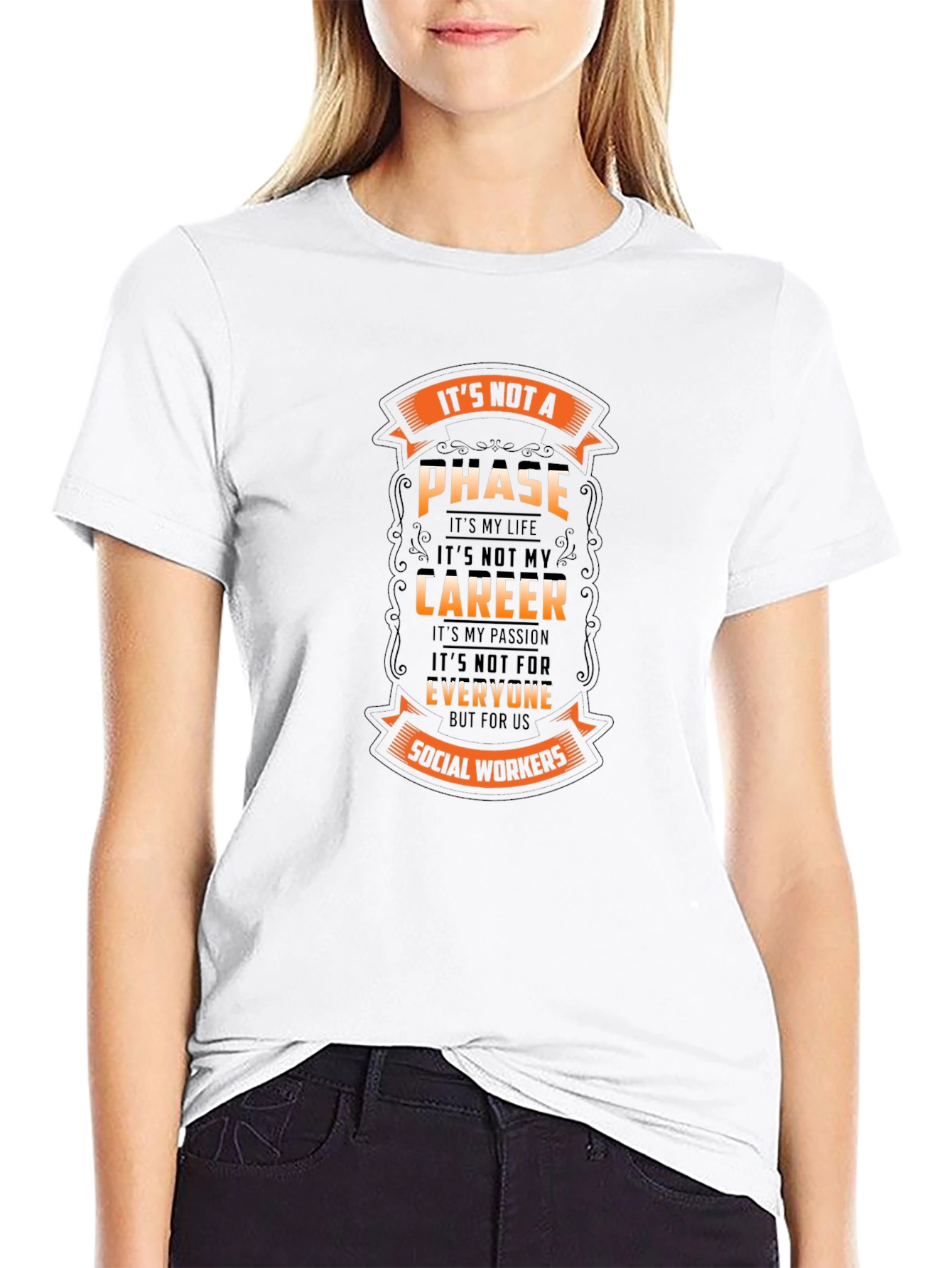 Social Worker T-Shirt - Its Not a Phase