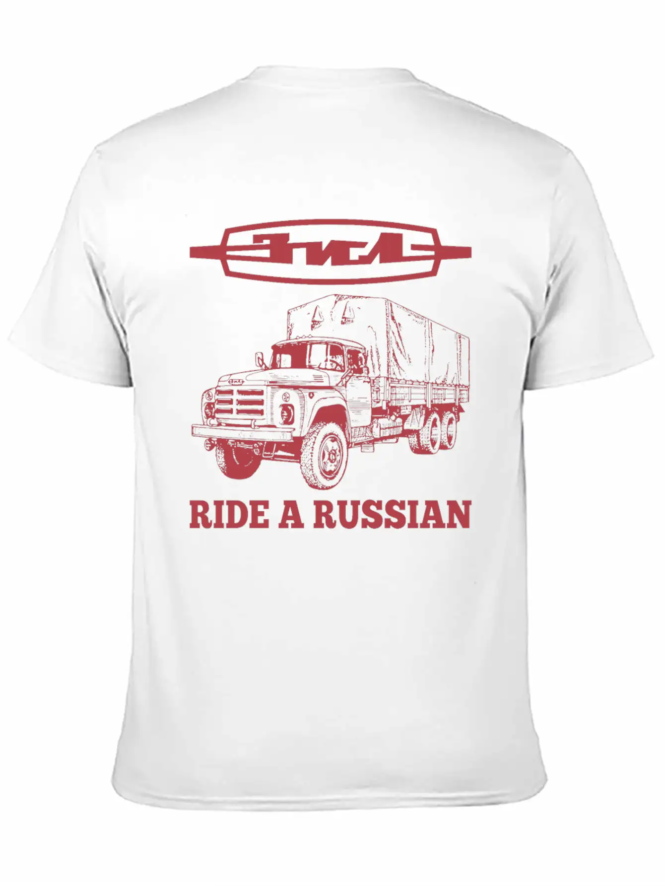 Ride A Russian Logo Russian Truck ZIL USSR Lightweight Cotton T-Shirt – Daily Comfort Graphic Shirt
