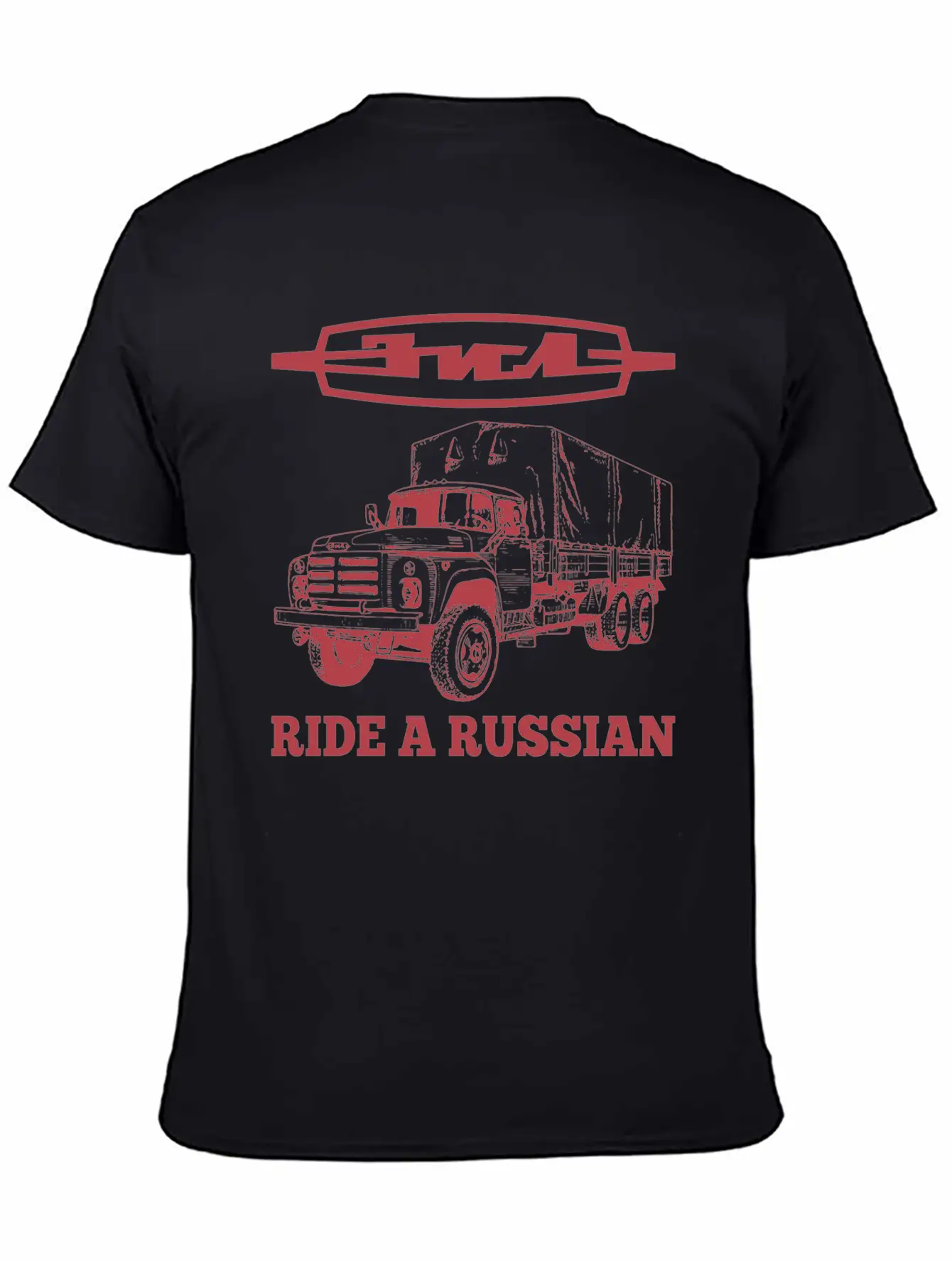 Ride A Russian Logo Russian Truck ZIL USSR Lightweight Cotton T-Shirt – Daily Comfort Graphic Shirt
