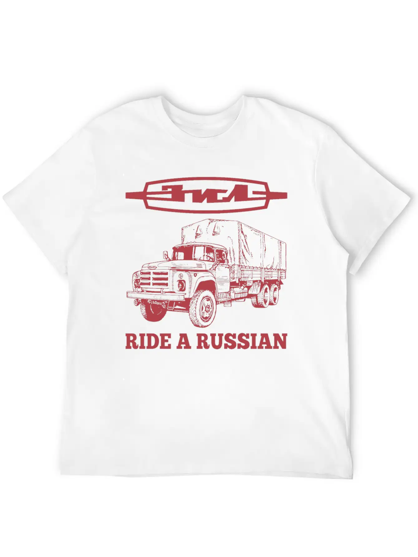Ride A Russian Logo Russian Truck ZIL USSR Lightweight Cotton T-Shirt – Daily Comfort Graphic Shirt