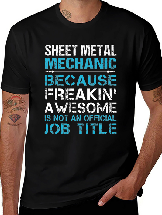 Sheet Metal Mechanic T-Shirt Funny Job Title Tee